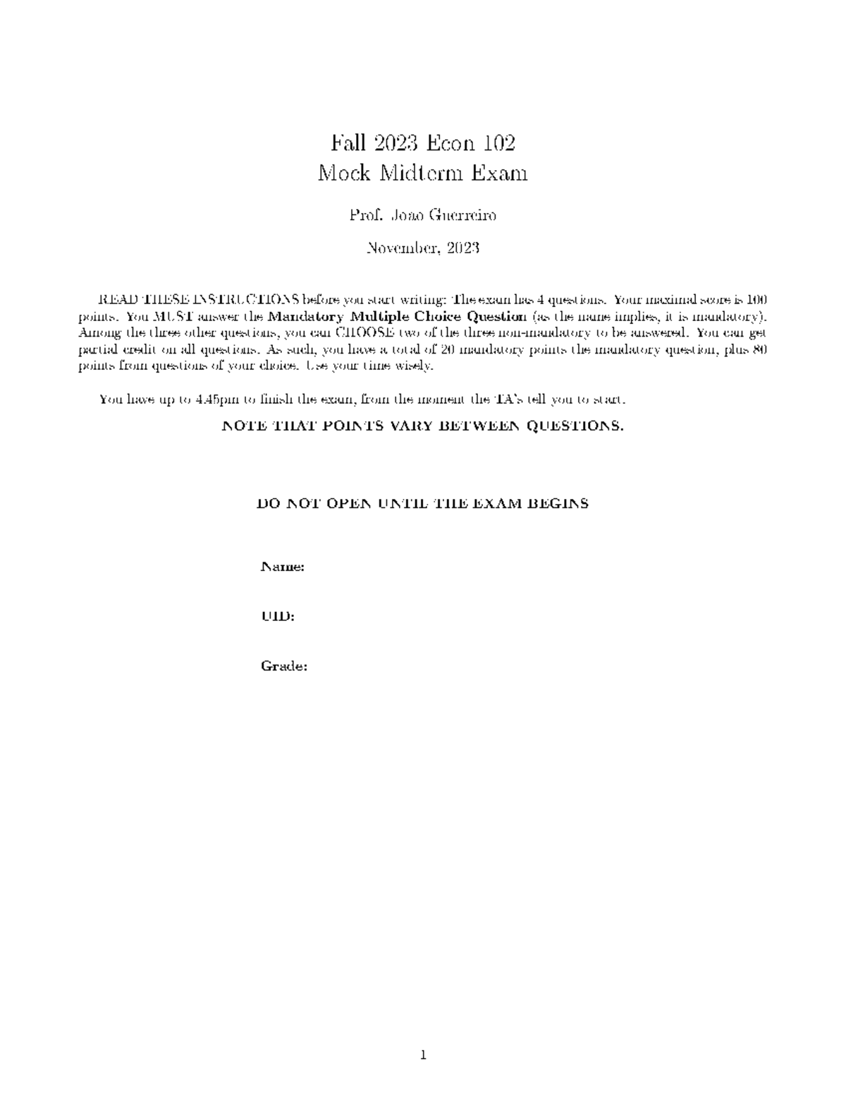 Econ 102 Mock Midterm - Joao Guerreiro November, 2023 READ THESE ...