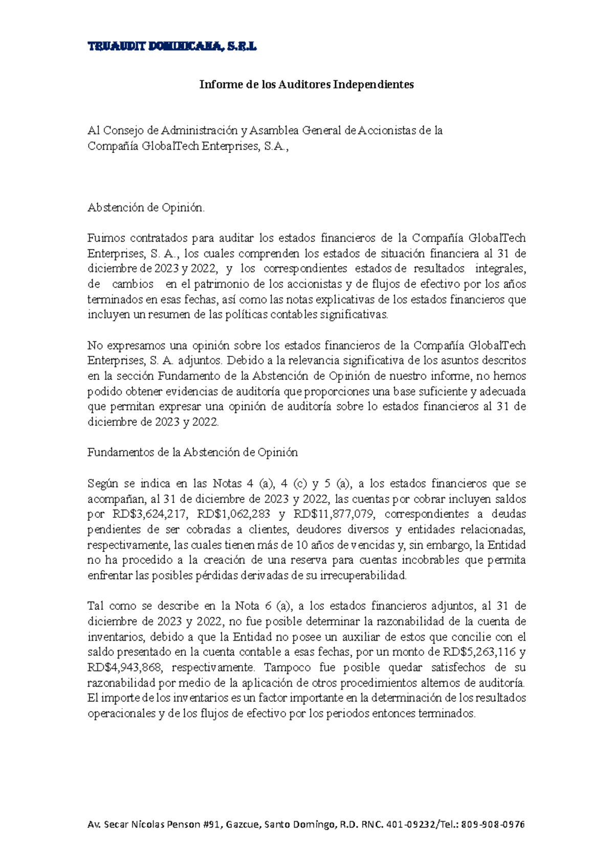 Tarea 7.3 Dictamen Con Abstención De Opinión. - Informe De Los ...