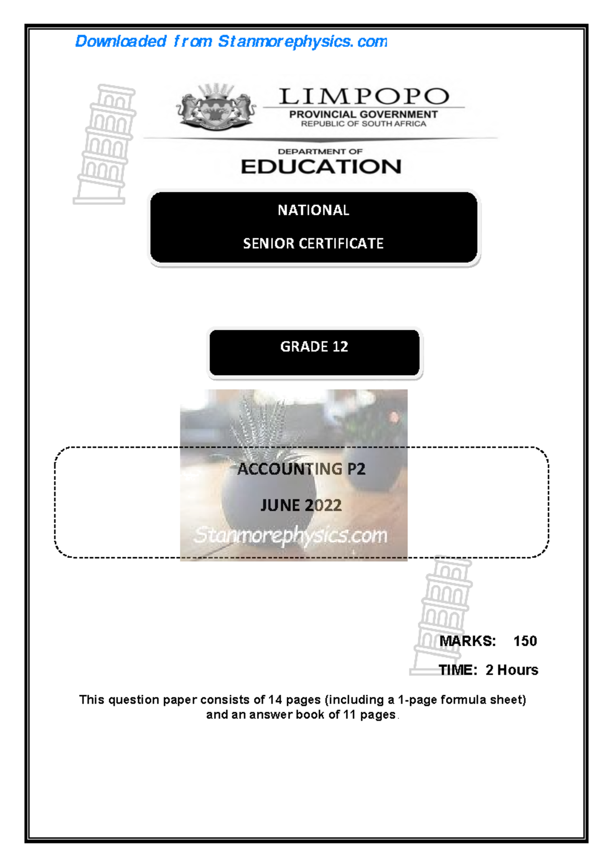 LP Accounting Grade 12 June 2022 P2 and Memo MARKS 150 TIME 2 Hours