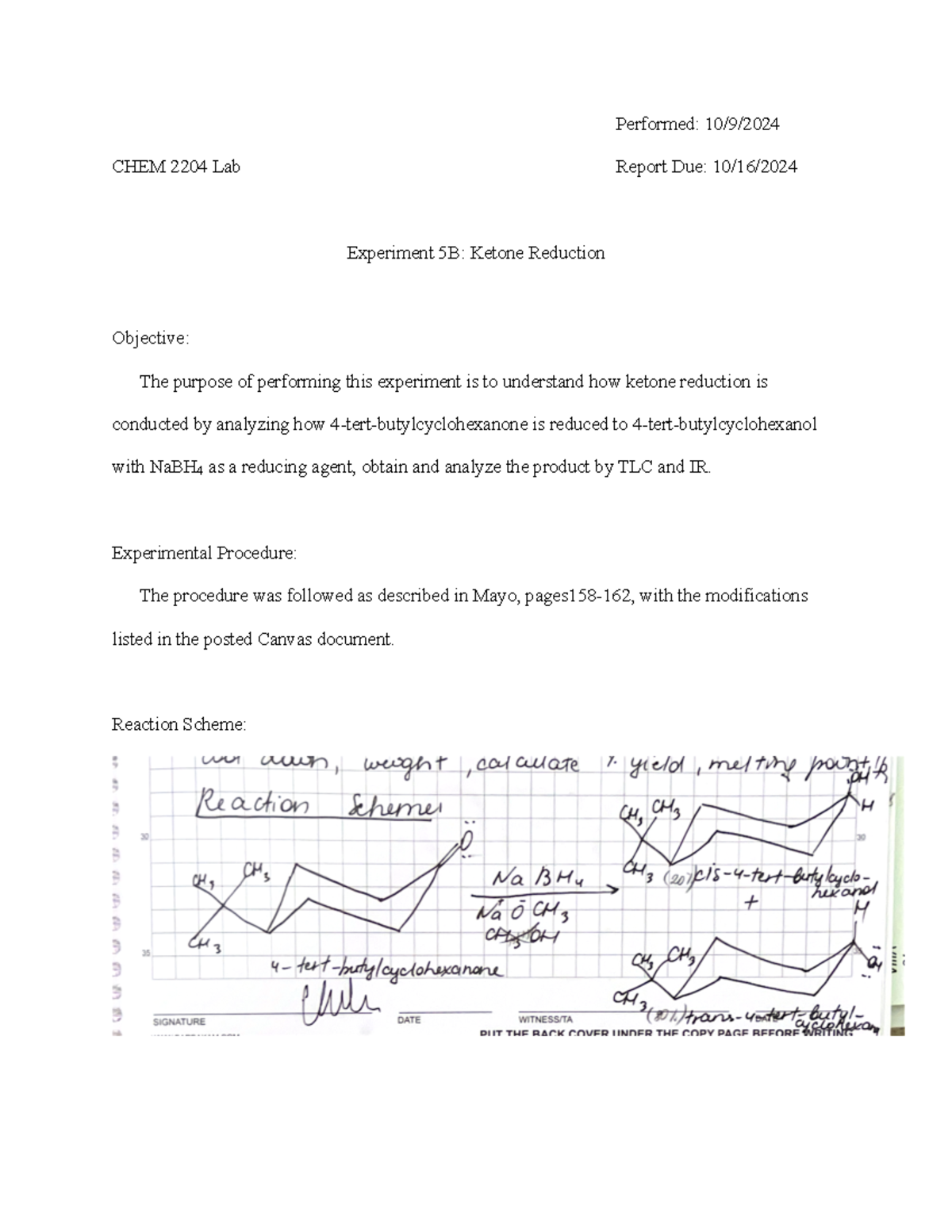 Lab Report 6 Orgo II - Performed: 10/9/ CHEM 2204 Lab Report Due: 10/16 ...