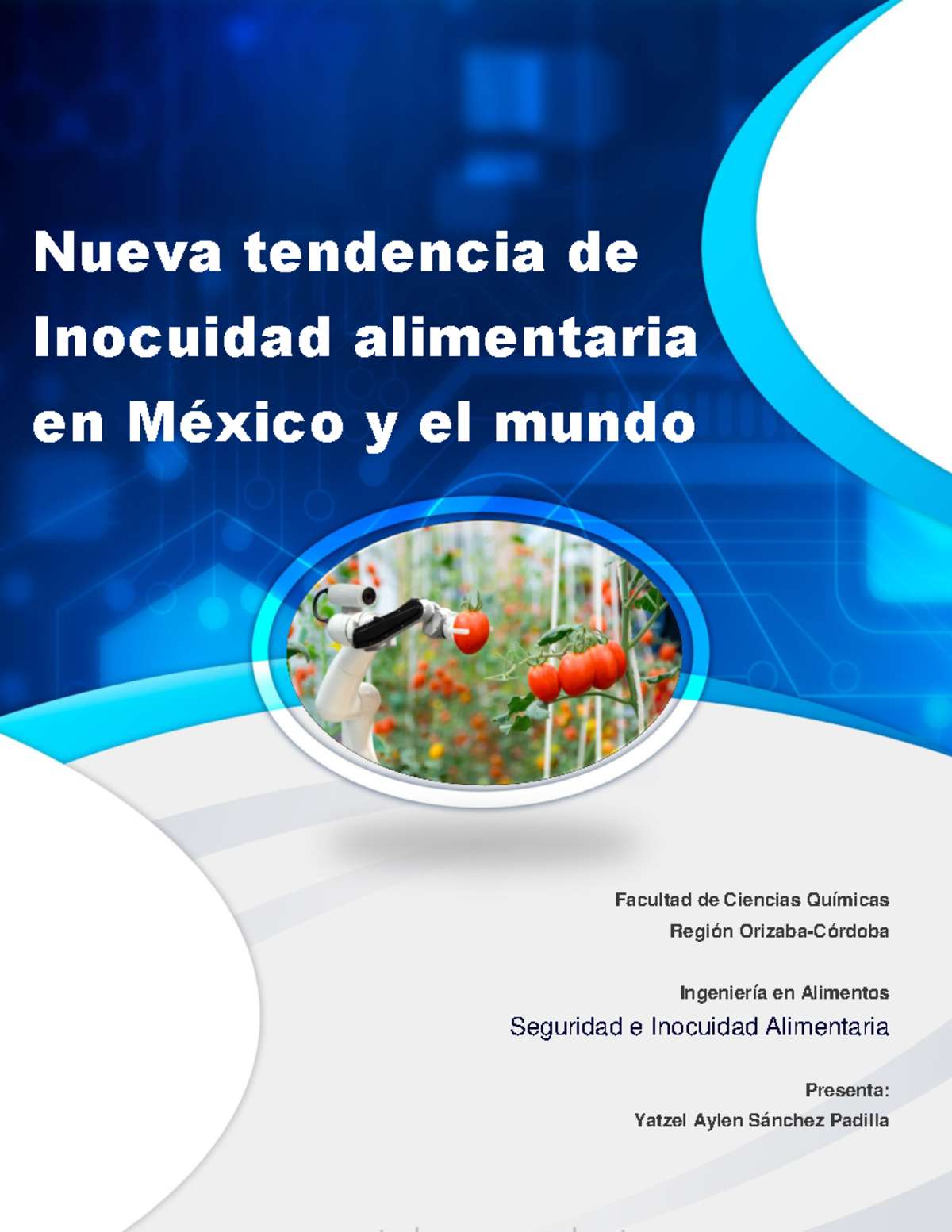 Nueva tendencia de Inocuidad alimentaria en México y el mundo - Nueva ...