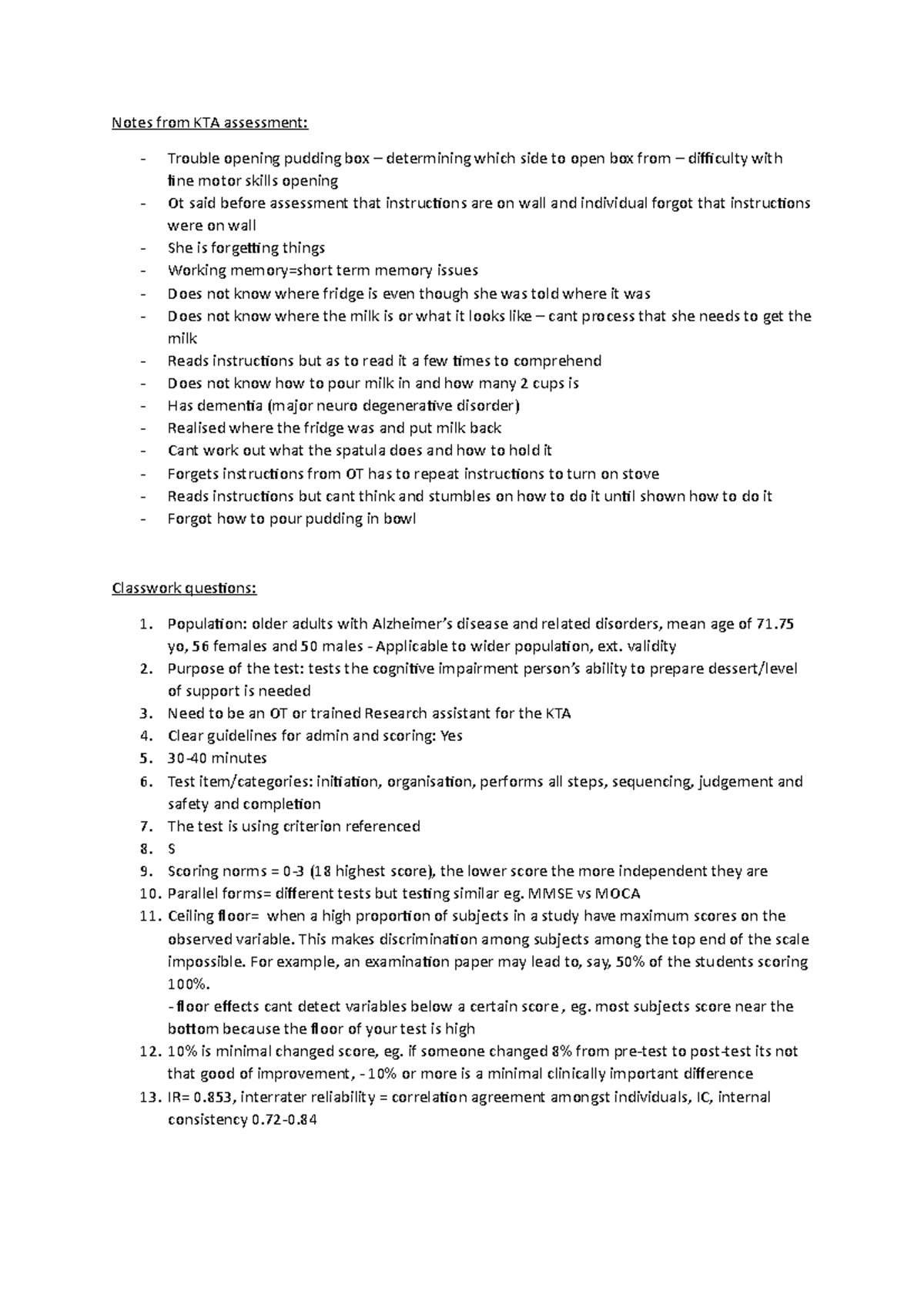 Week 1 skills lecture - Notes from KTA assessment: - Trouble opening ...