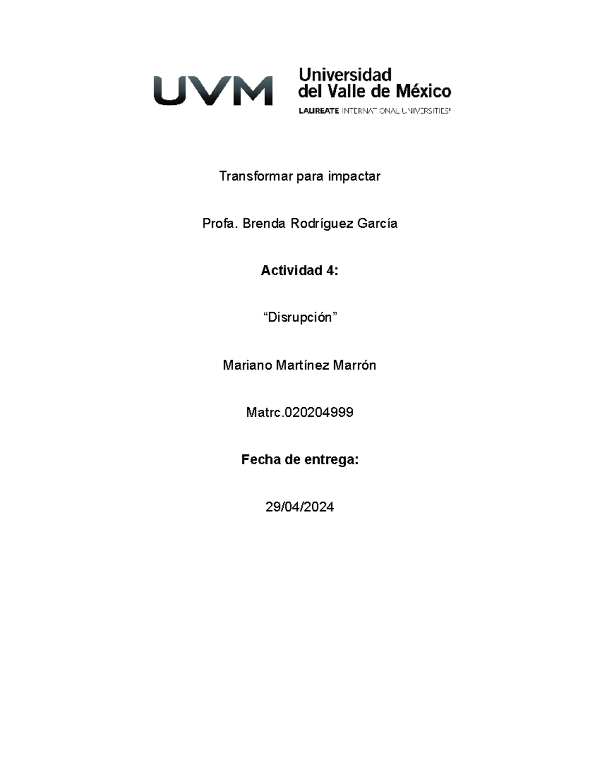 A4 MMM Disrupción - Disrupcion - Transformar Para Impactar Profa ...