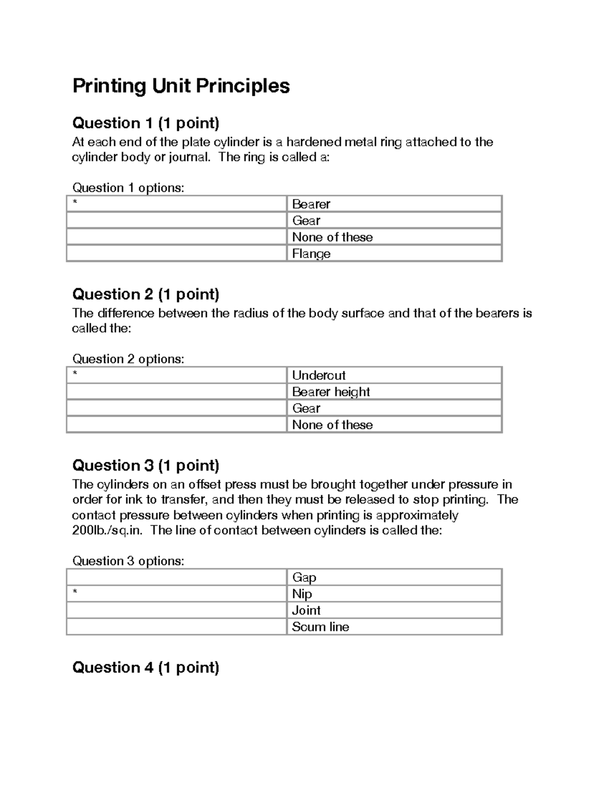 GTEC2464 Midterm QUIZ Answers - Printing Unit Principles Question 1 (1 ...