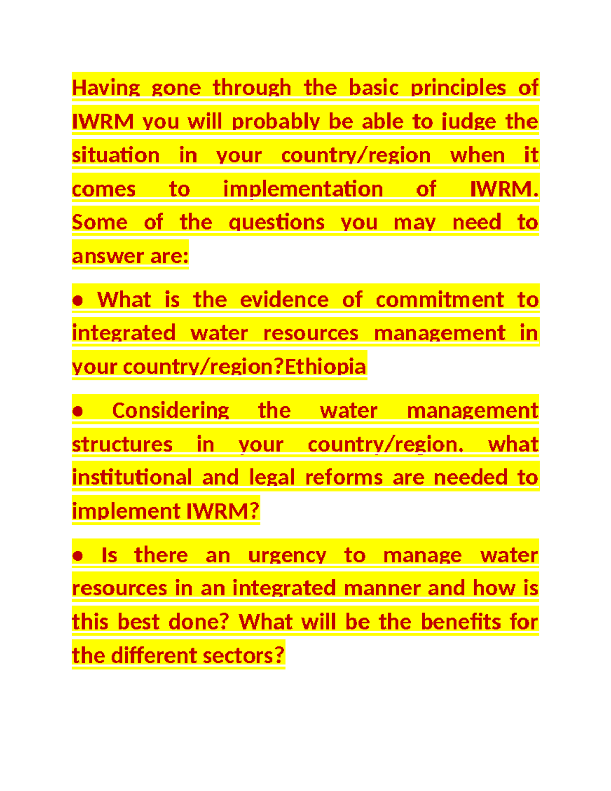 WRPM Assignment - Having gone through the basic principles of IWRM you ...