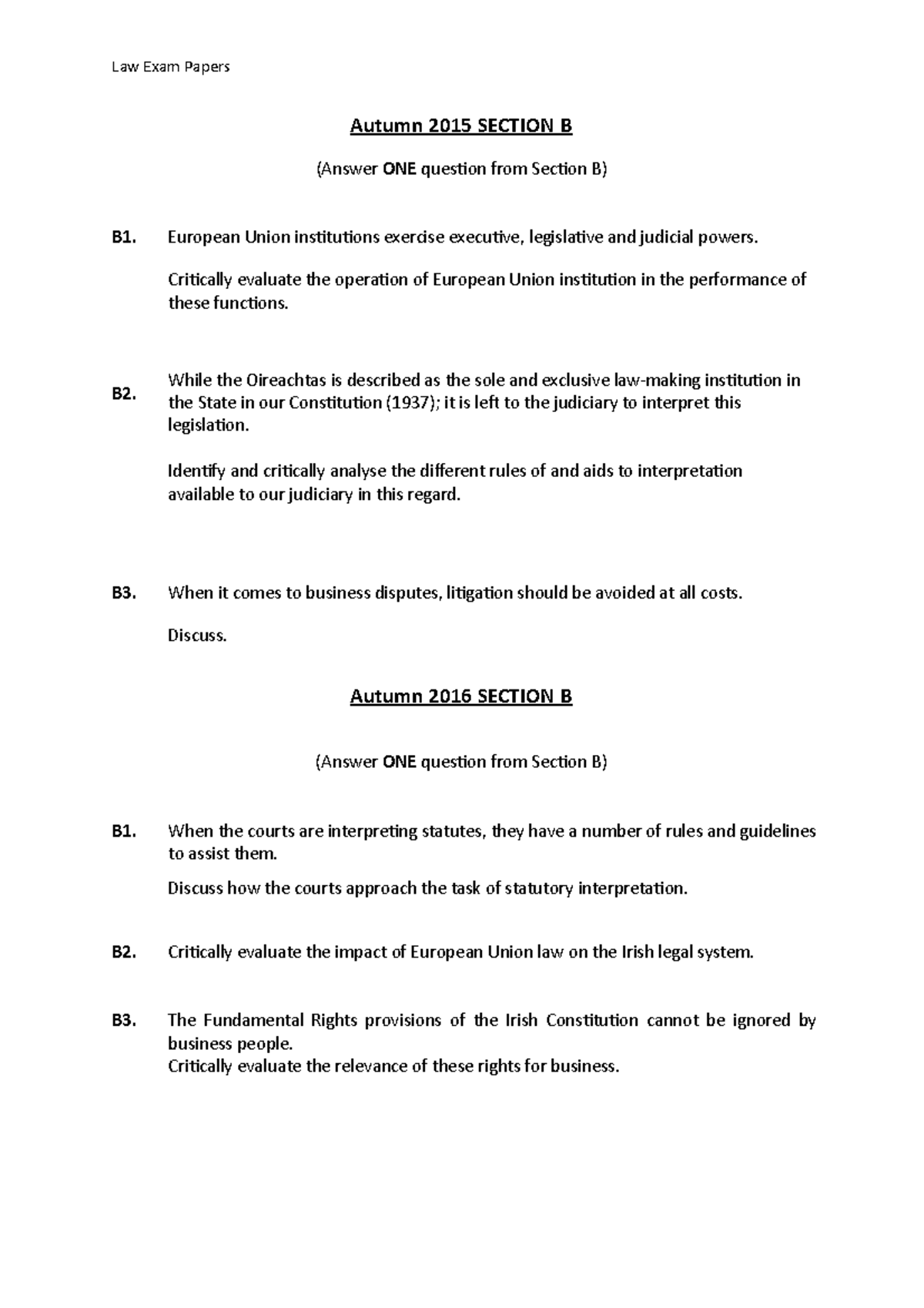 Exam 2017, Questions - Law Exam Papers Autumn 2015 SECTION B (Answer ...