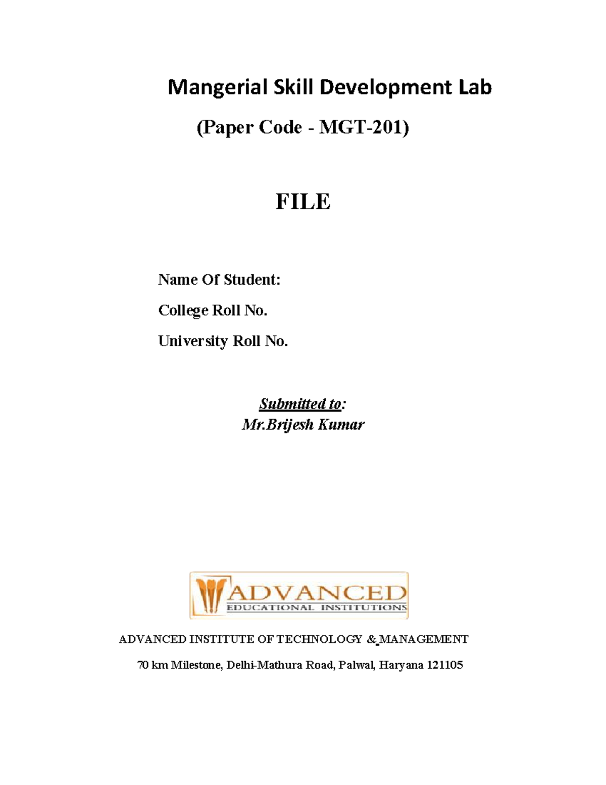 MSD FILE - kkk - Mangerial Skill Development Lab (Paper Code - MGT-201 ...