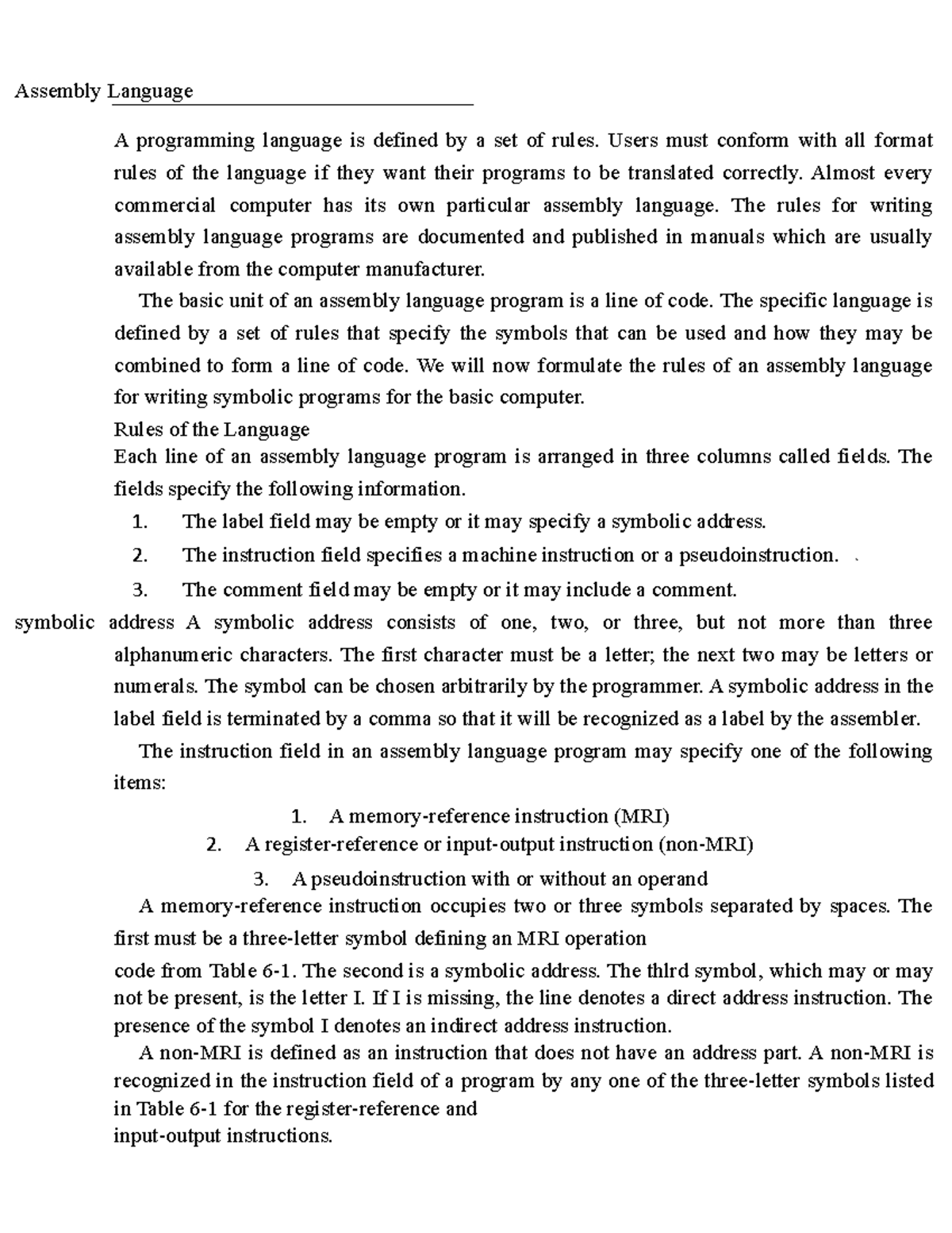 assembly-language-users-must-conform-with-all-format-rules-of-the-language-if-they-want-their