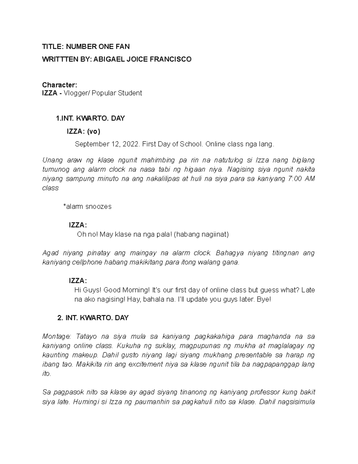 ABI- Number ONE FAN- Script - TITLE: NUMBER ONE FAN WRITTTEN BY ...