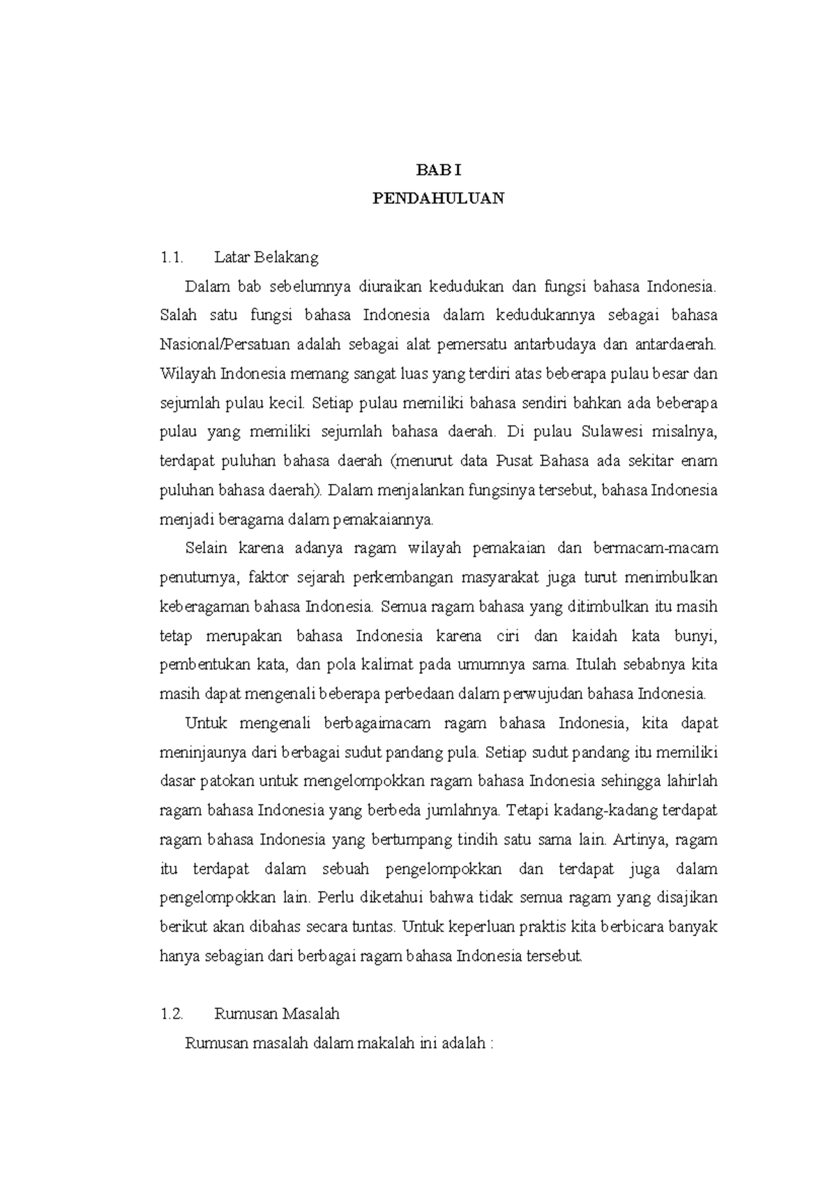 Makalah 2 - Ragam Bahasa Indonesia - BAB I PENDAHULUAN Latar Belakang ...