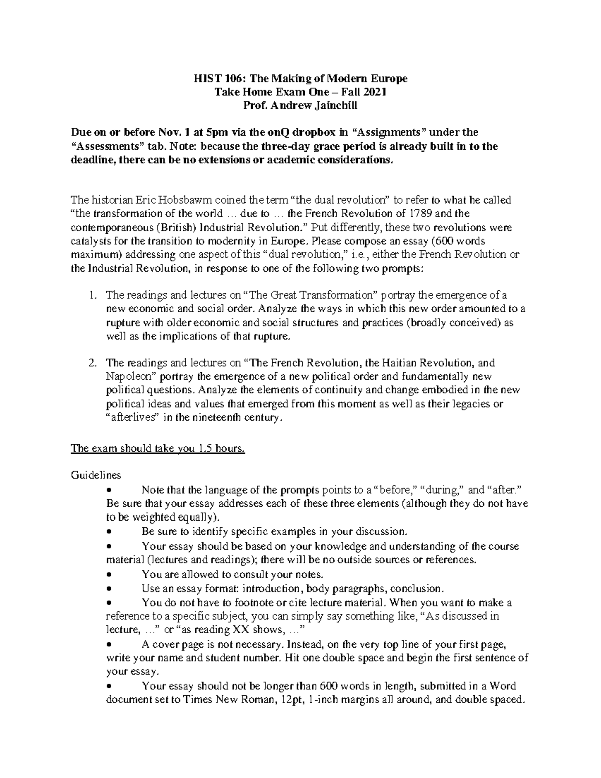 HIST 106 Take Home Exam One Fall 2021 - HIST 106: The Making of Modern ...