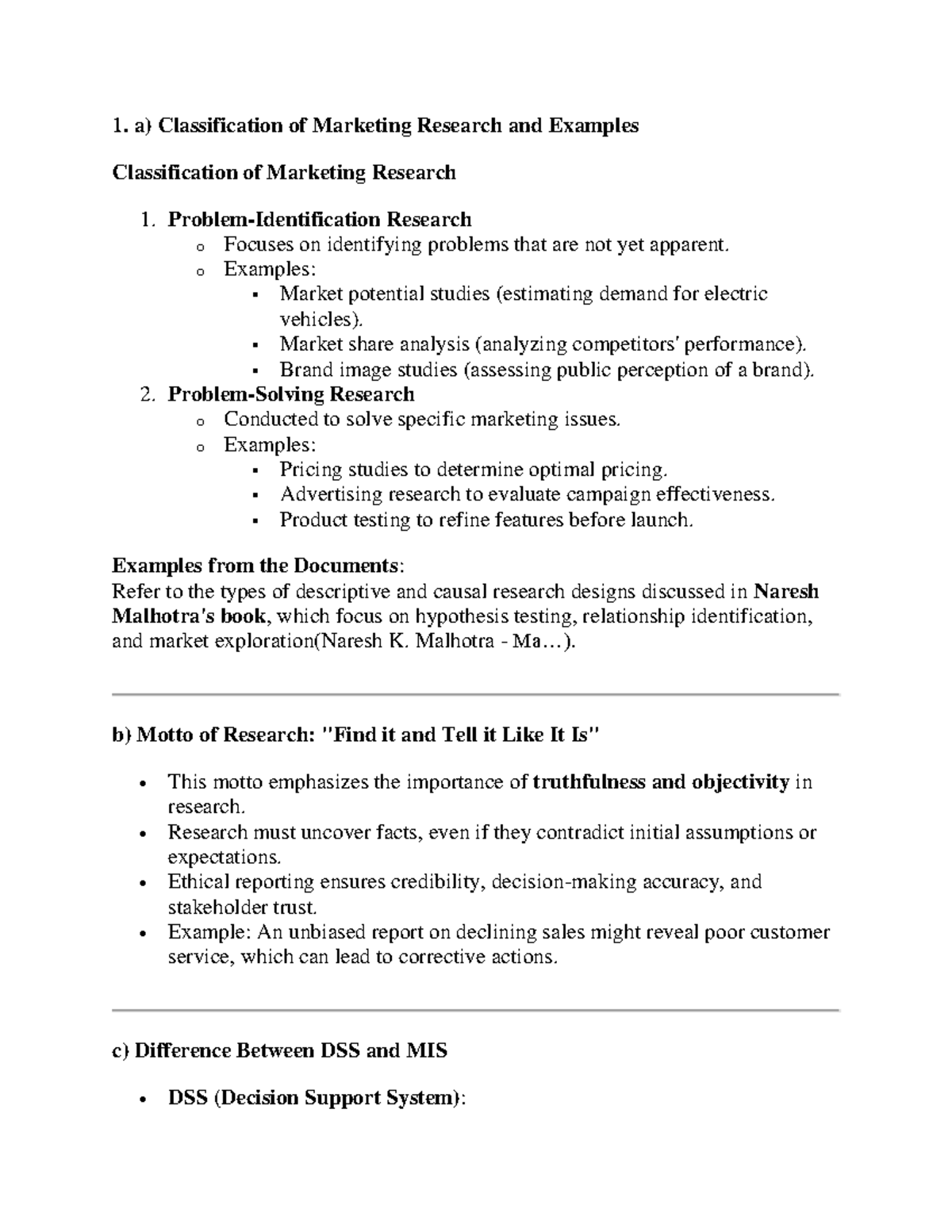 1 - The marketing research process is a series of steps that businesses ...