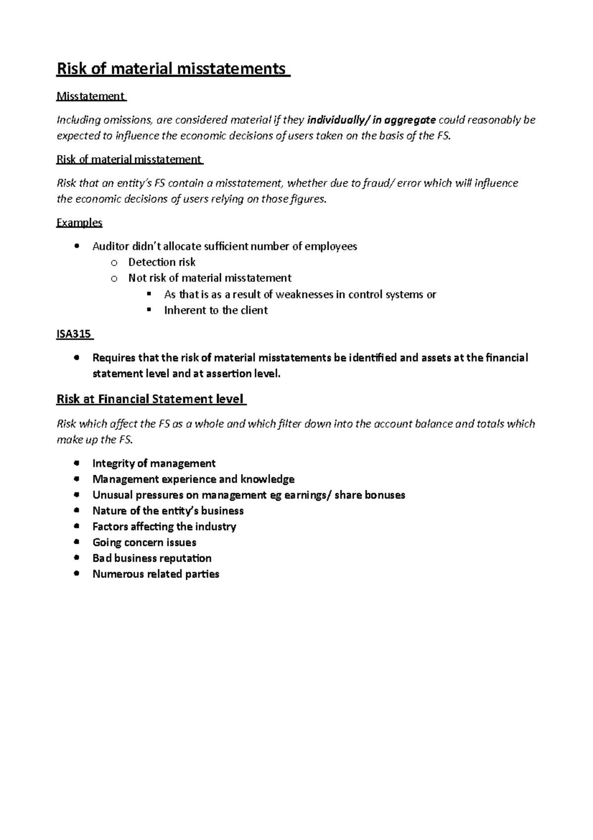 Risk of material misstatements Risk of material misstatements