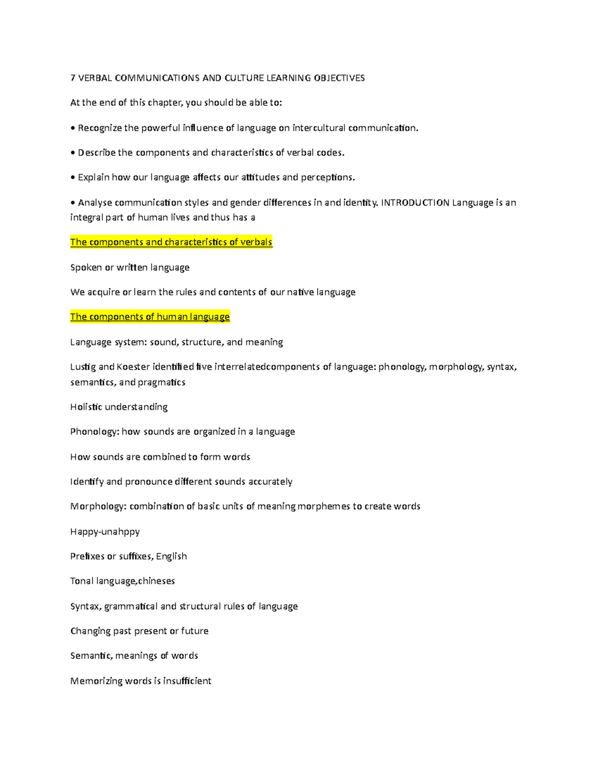 Chapter 7 Verbal Communication and Culture 7 VERBAL COMMUNICATIONS AND CULTURE LEARNING