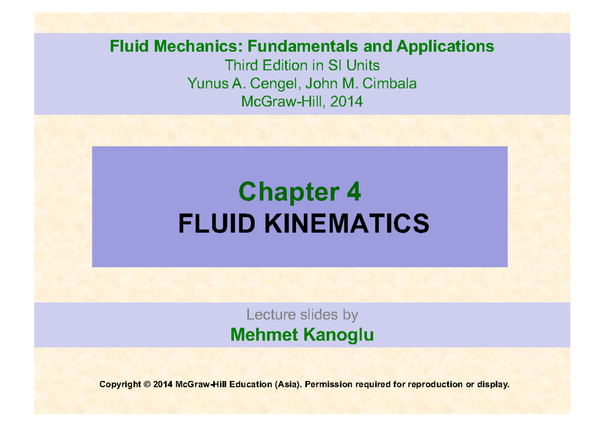 Fm 3e Si Chap04 Lecture - Chapter 4 FLUID KINEMATICS Lecture Slides By ...