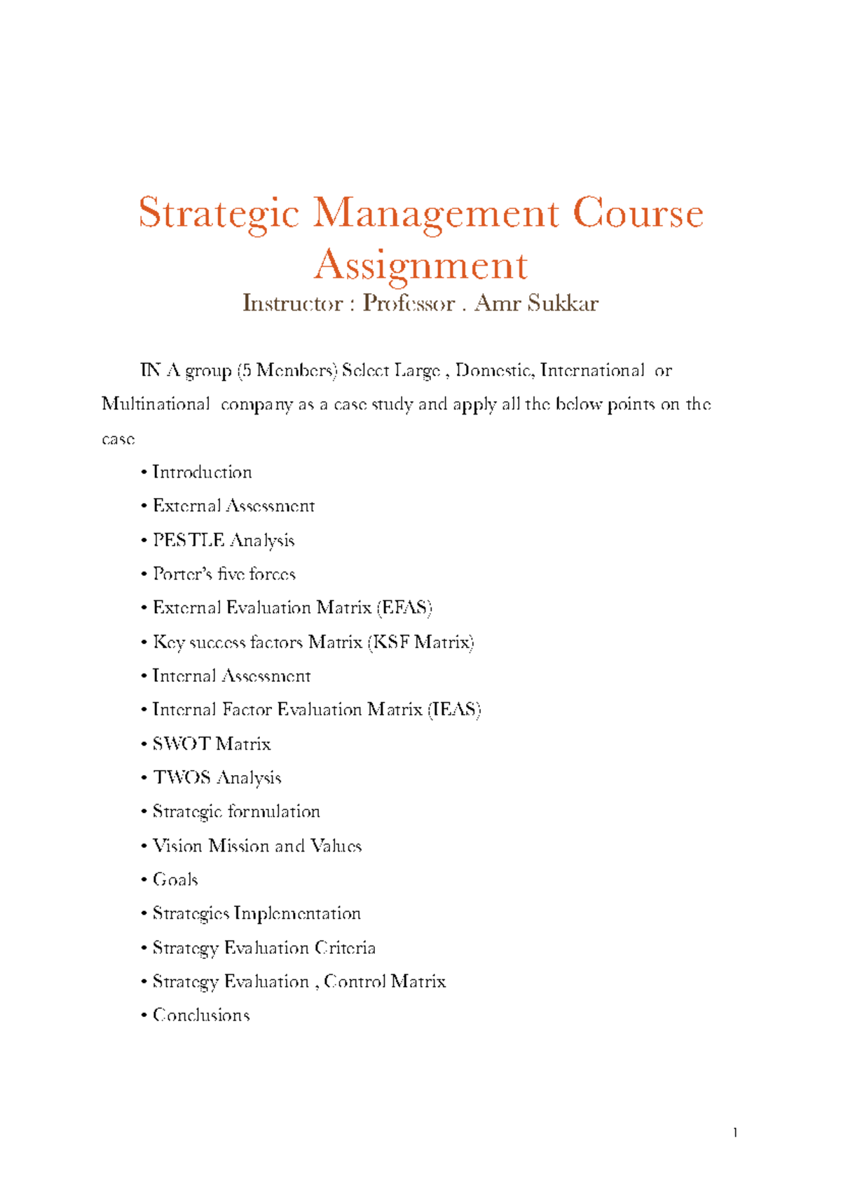 Strategic Management Course Assignment Instructor - Professor . Amr ...