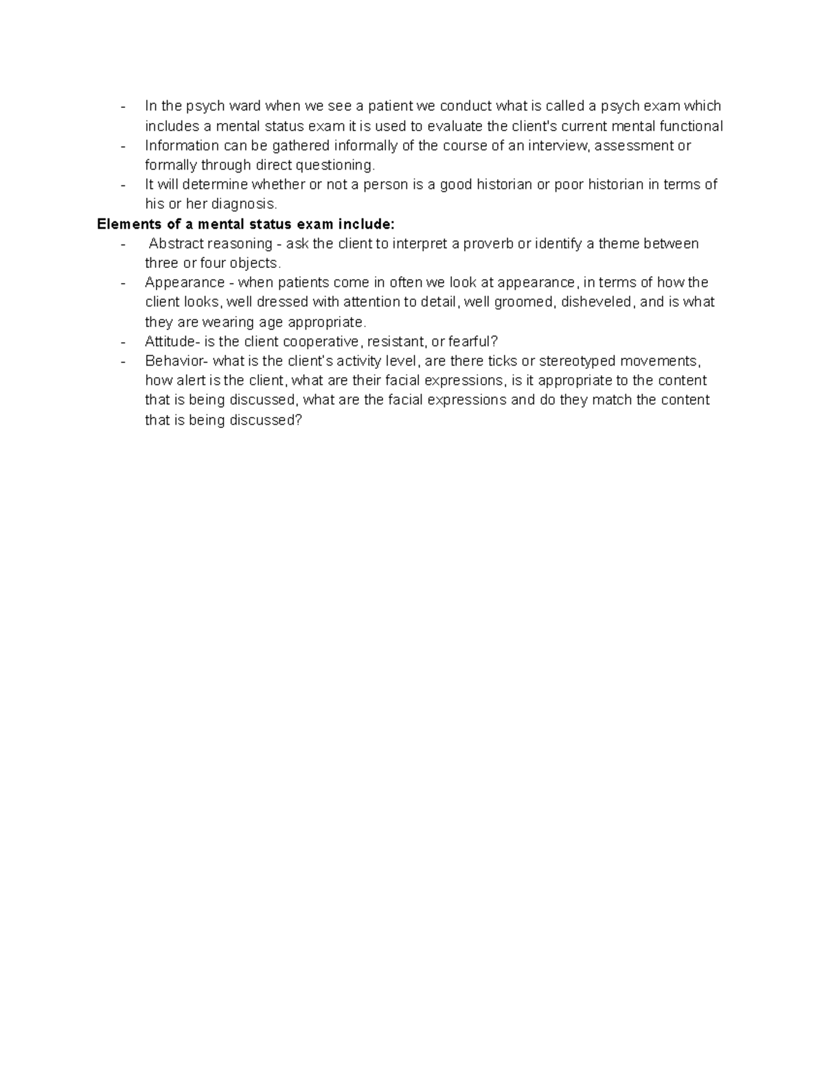 Abnormal psych notes In the psych ward when we see a patient we conduct what is called a psych