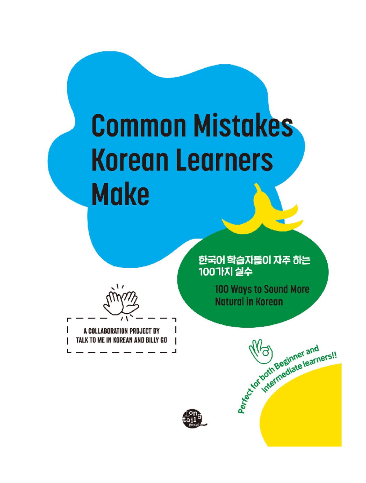 Common Mistakes Korean Learners Make 100 Ways to Sound More Natural in