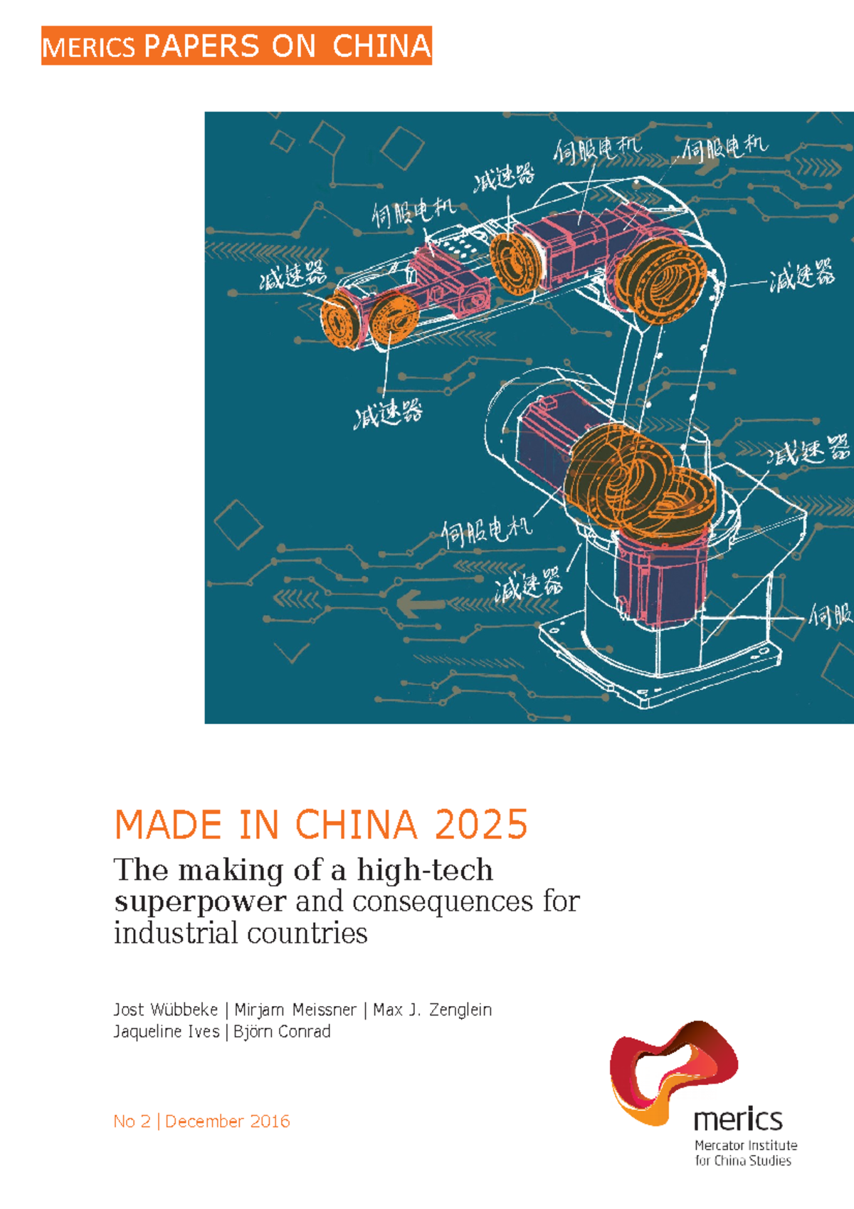 MIC 2025 The making of a hightech superpower MERICS PAPERS ON CHINA