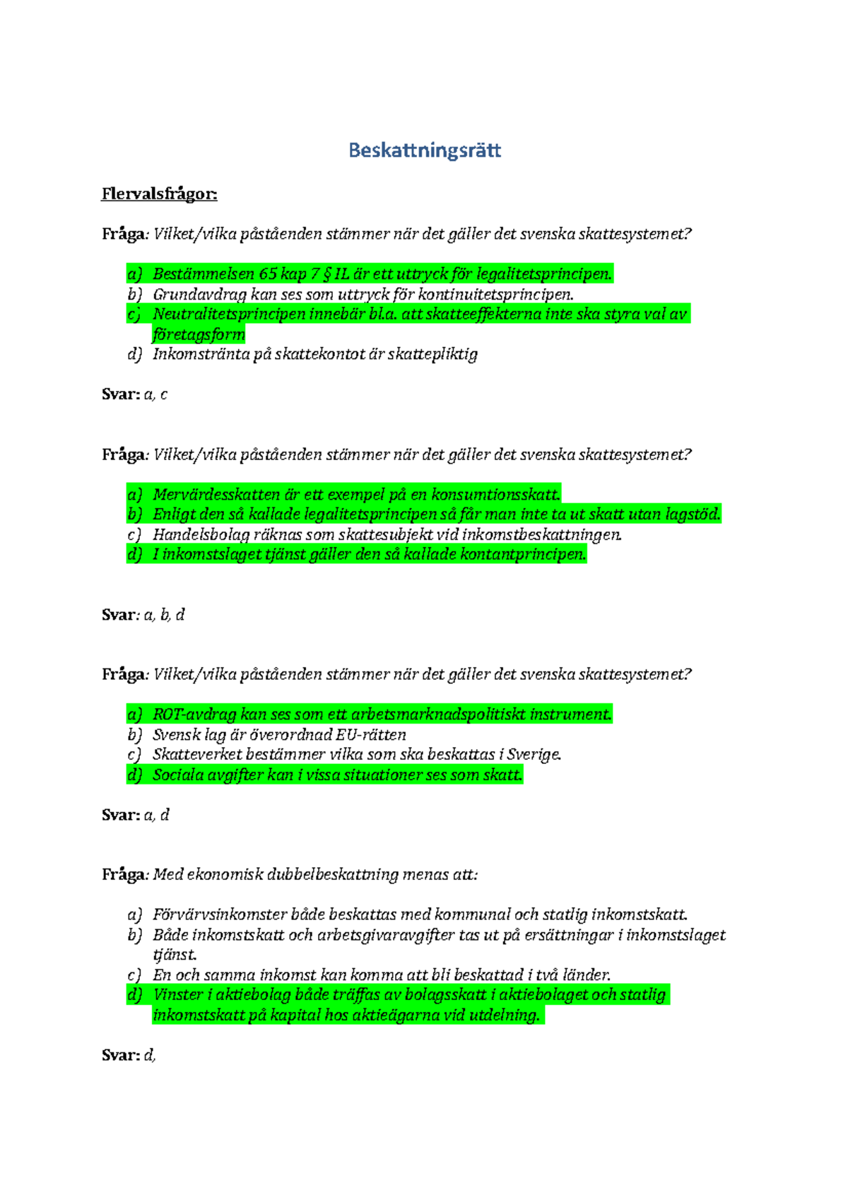 Tenta 2019, Frågor Och Svar - Beskatningsrät Flervalsfrågor: Fråga ...