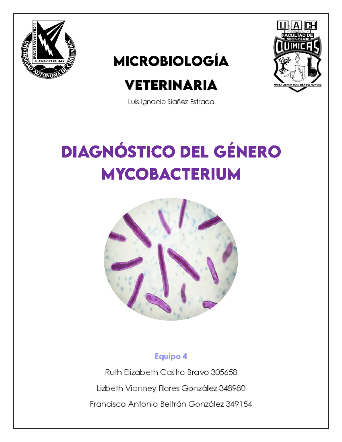 Reporte Micro. VET. Mycobacterium 1 - Microbiología Y Parasitología ...