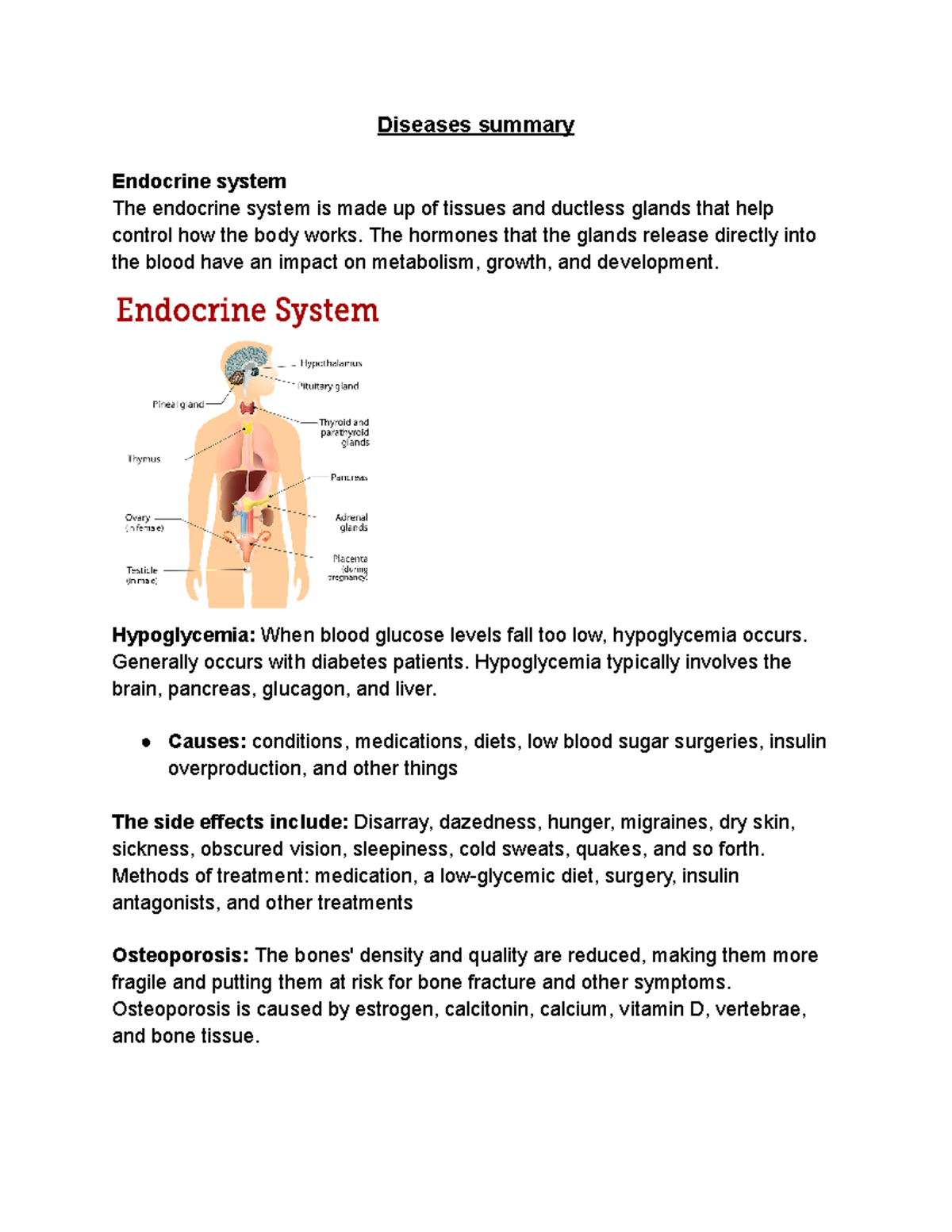 Diseases summary - Diseases summary Endocrine system The endocrine ...