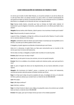 Caso conciliación de herencia de padres e hijos - CASO CONCILIACIÓN DE  HERENCIA DE PADRES E HIJOS Un - Studocu