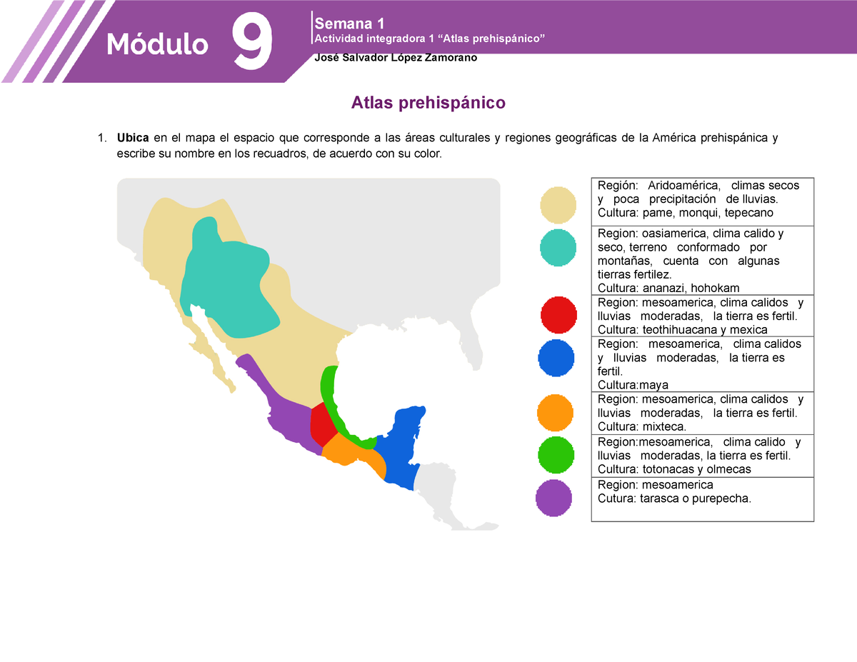 Lopez Zamorano Jose S1 AI1M09S1AI1 - Atlas Prehispánico 1. Ubica En El ...