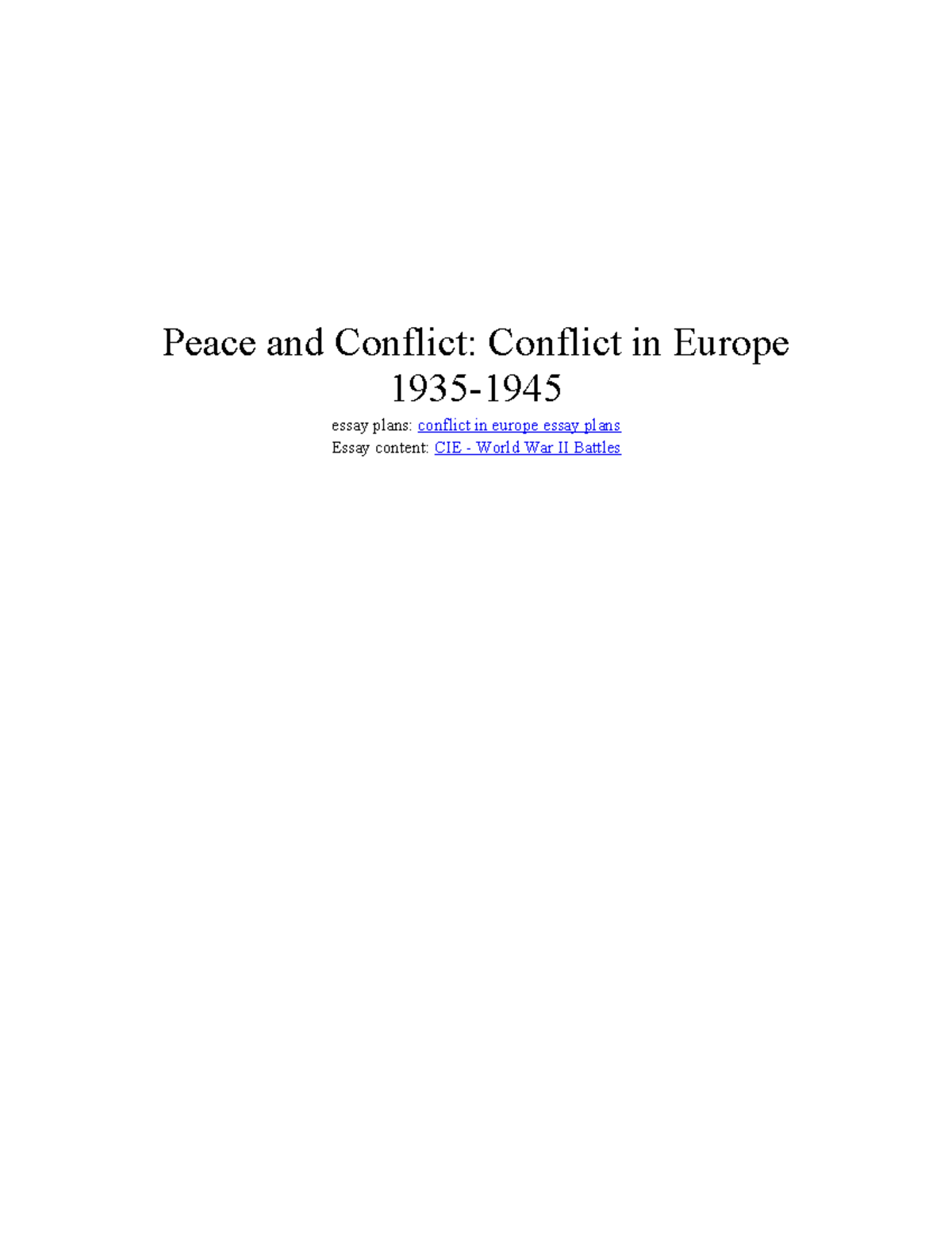 Notes - conflict in europe - Peace and Conflict: Conflict in Europe ...