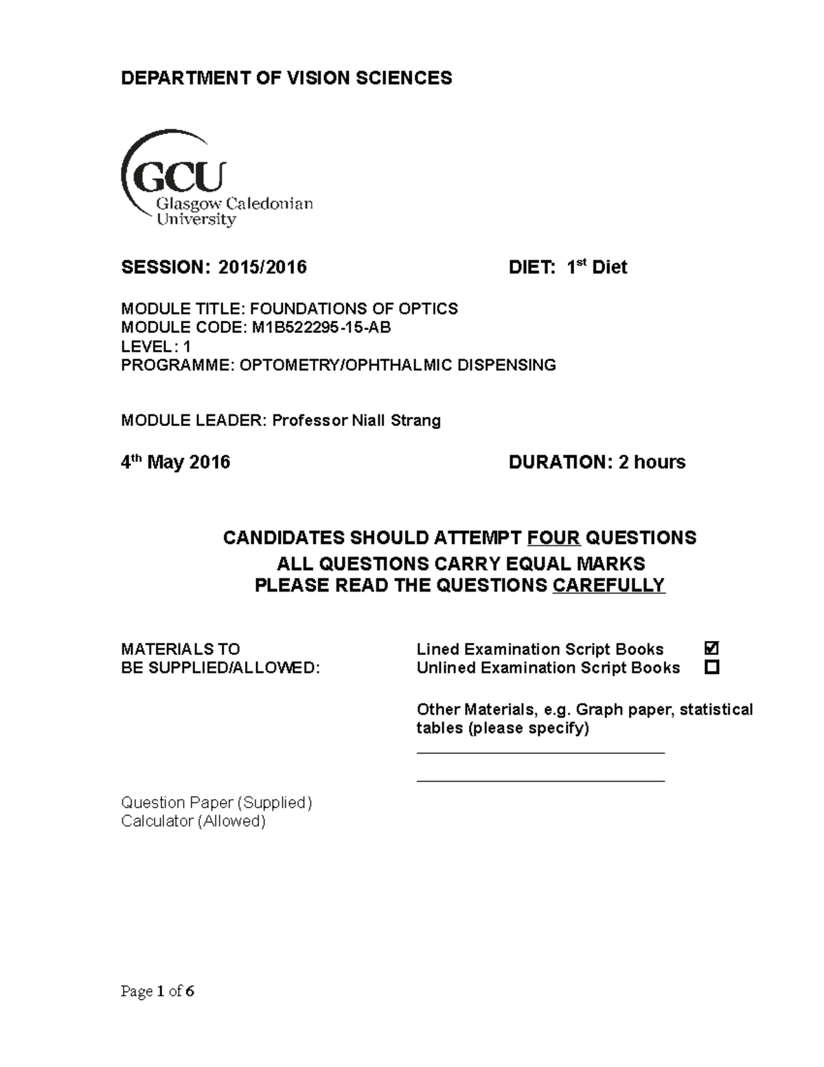 1st Dietexampaper 2016 - DEPARTMENT OF VISION SCIENCES SESSION: 2015/ ...
