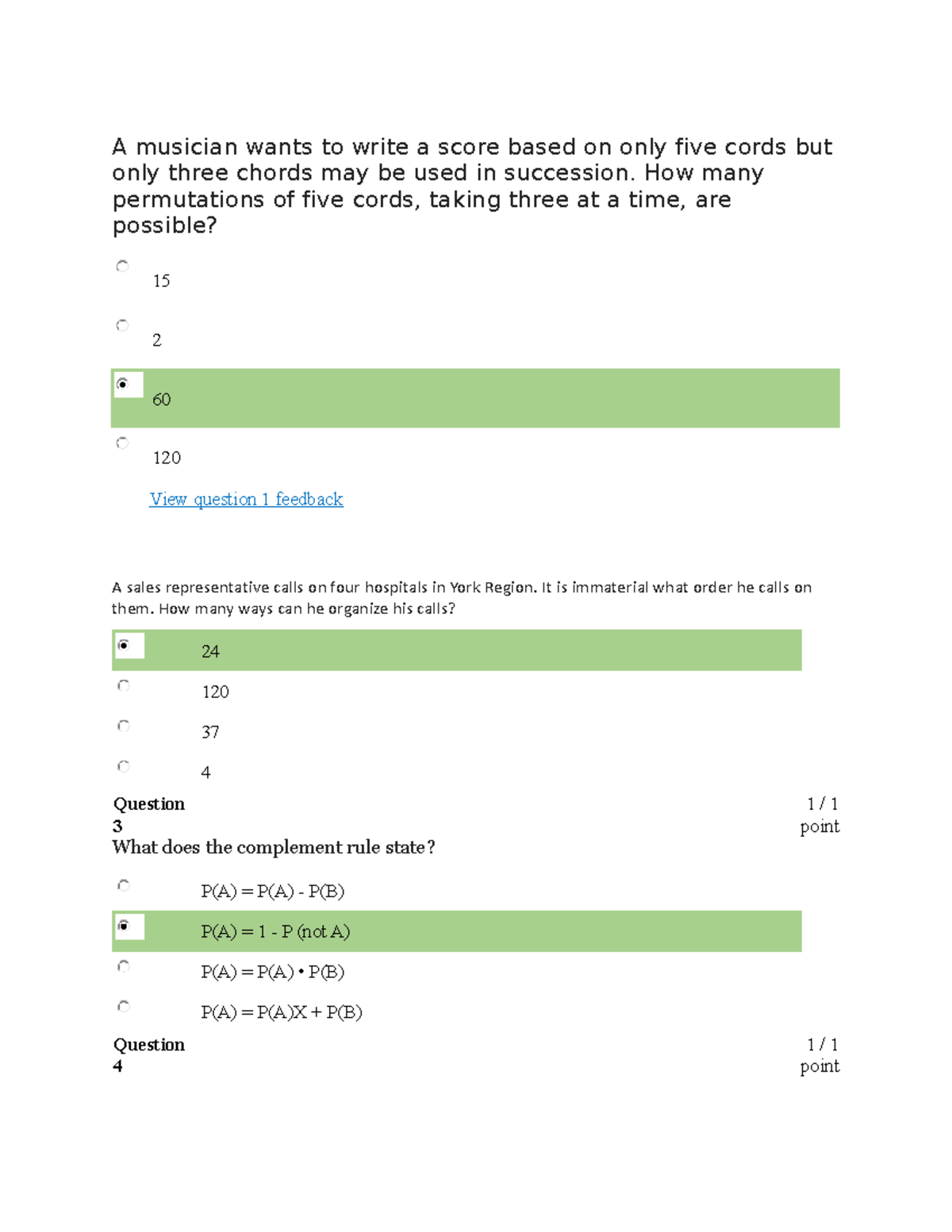 QUA003 Quiz 3 - QUIZ - A musician wants to write a score based on only ...