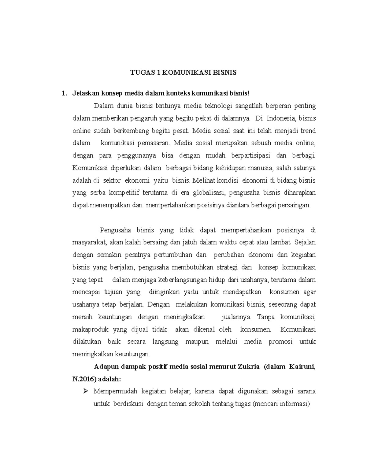 Tugas 1 Komunikasi Bisnis - TUGAS 1 KOMUNIKASI BISNIS Jelaskan konsep