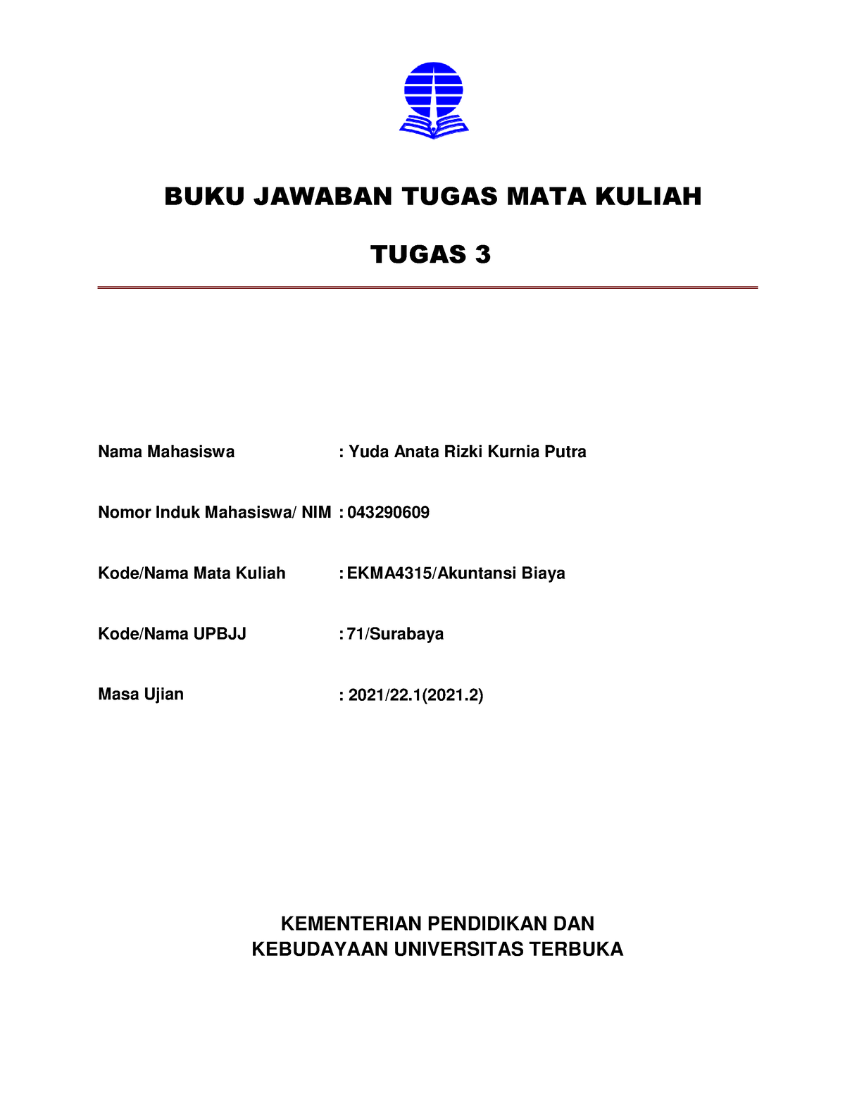 TMK 3 Akuntansi Biaya - TMK 3 2023 - BUKU JAWABAN TUGAS MATA KULIAH ...