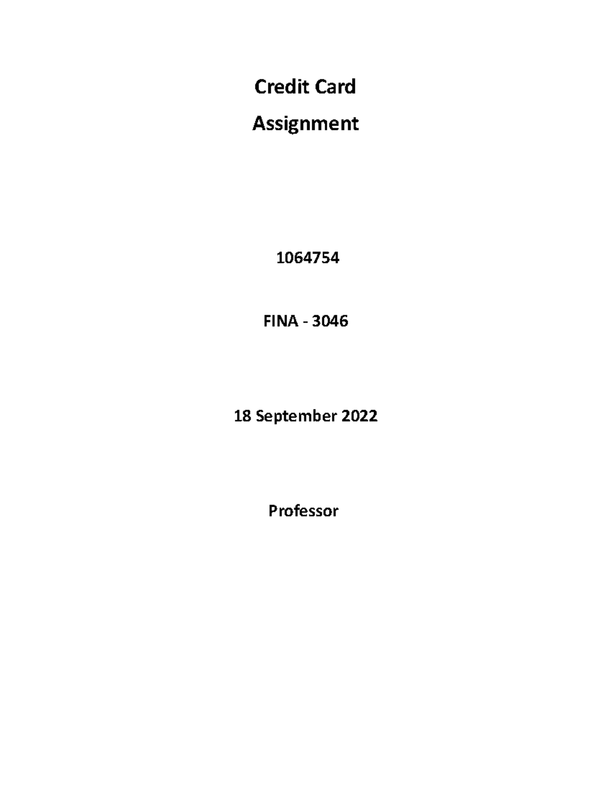 Credit Card Final - Credit Card Assignment 1064754 FINA - 3046 18 ...