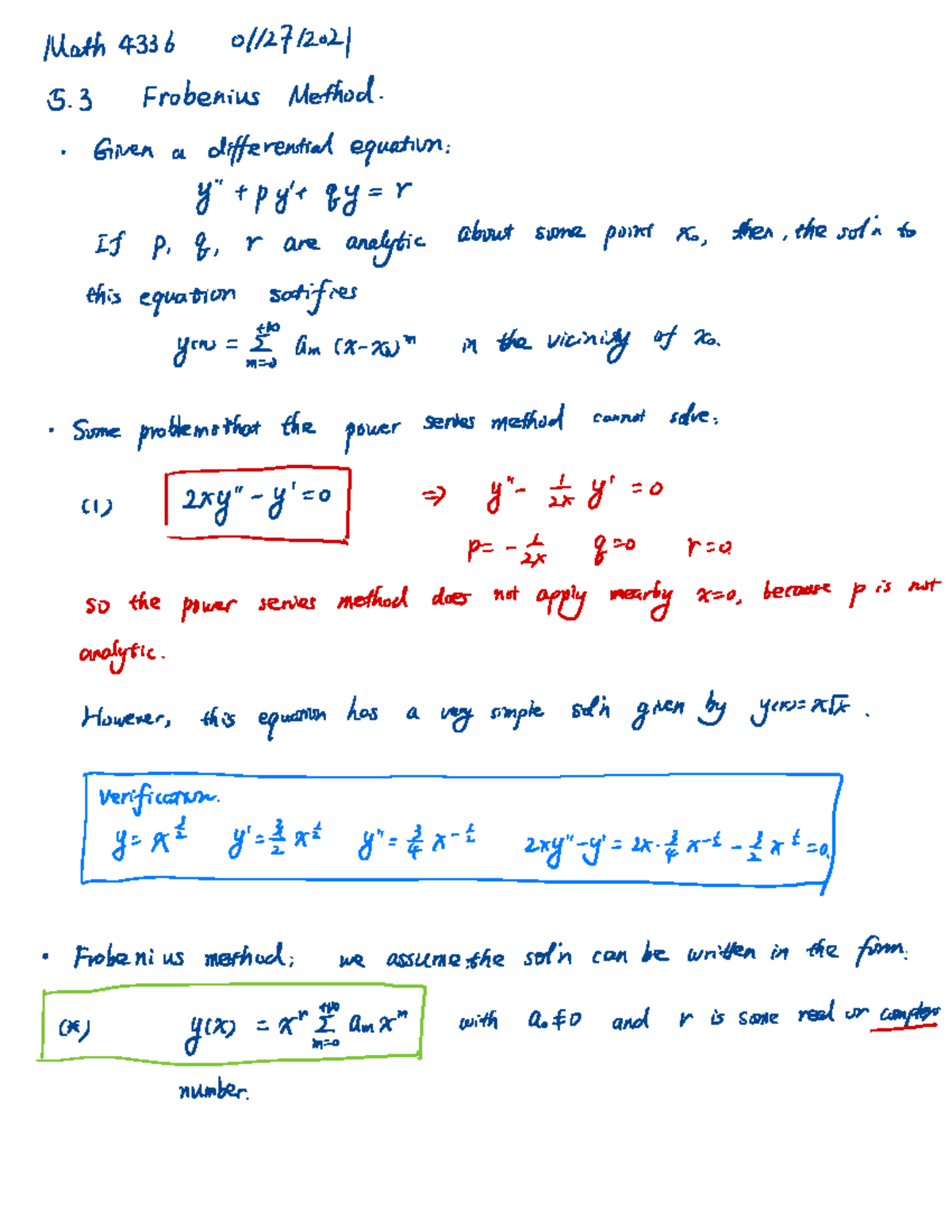 3 - Lecture notes 5.3 - Math 4336 0112712021 3 Frobenius Method . Given ...
