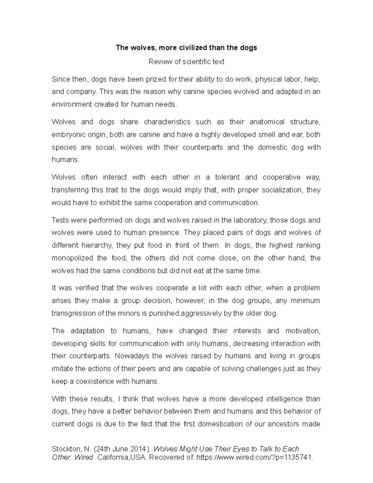English project wolves - The wolves, more civilized than the dogs ...