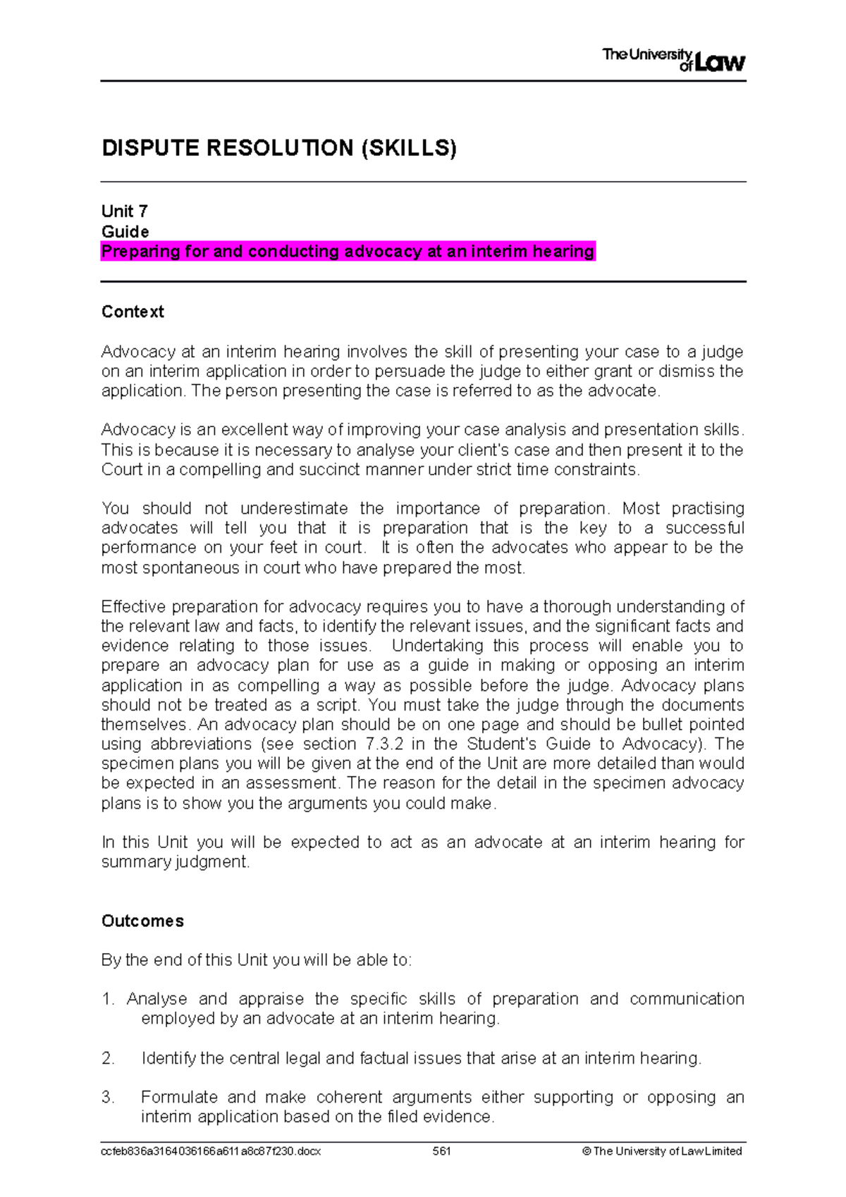 Advocacy WS 2020 - DISPUTE RESOLUTION (SKILLS) Unit 7 Guide Preparing ...