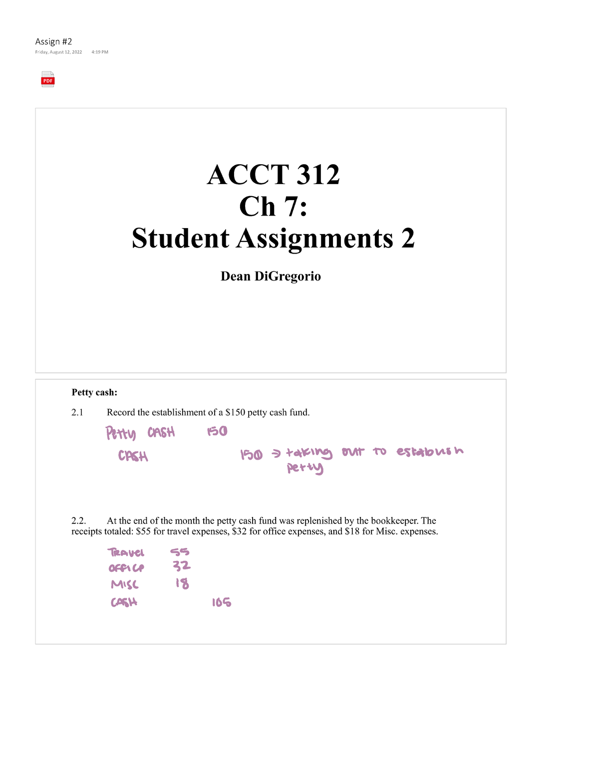 Ch 7 Assign 2 - Dean DiGrigio 312 - ACCT 312 - Acct 312 Ch 7 Student ...