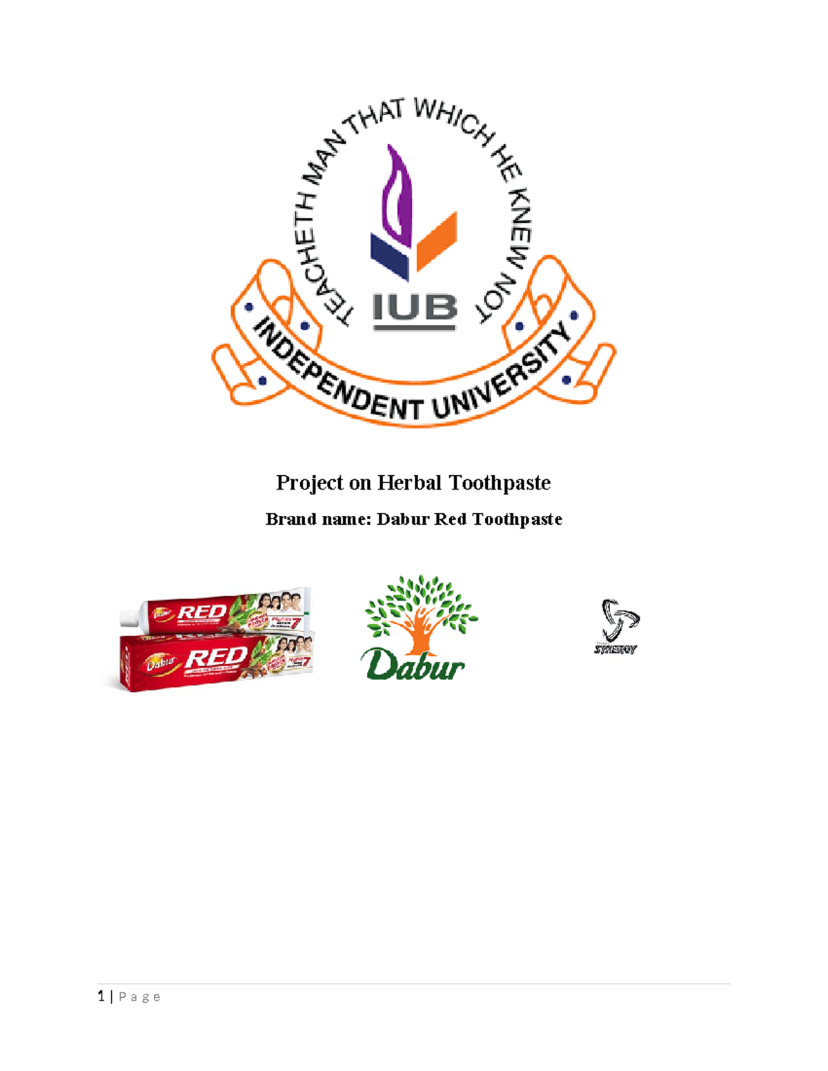 Report on Dabur Red Herbal Toothpaste, Submitted by Team Synergy ...