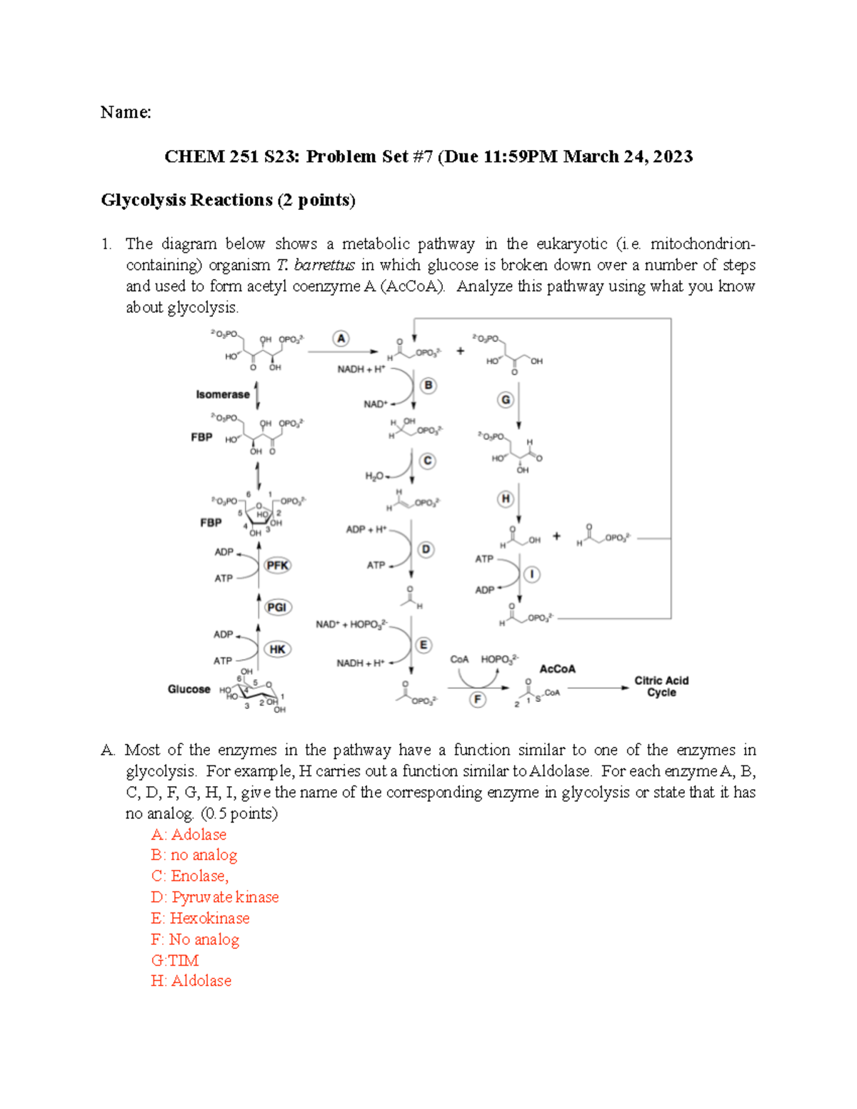 Chem251 S23 Problem Set 7 - Name: CHEM 251 S23: Problem Set #7 (Due 11 ...