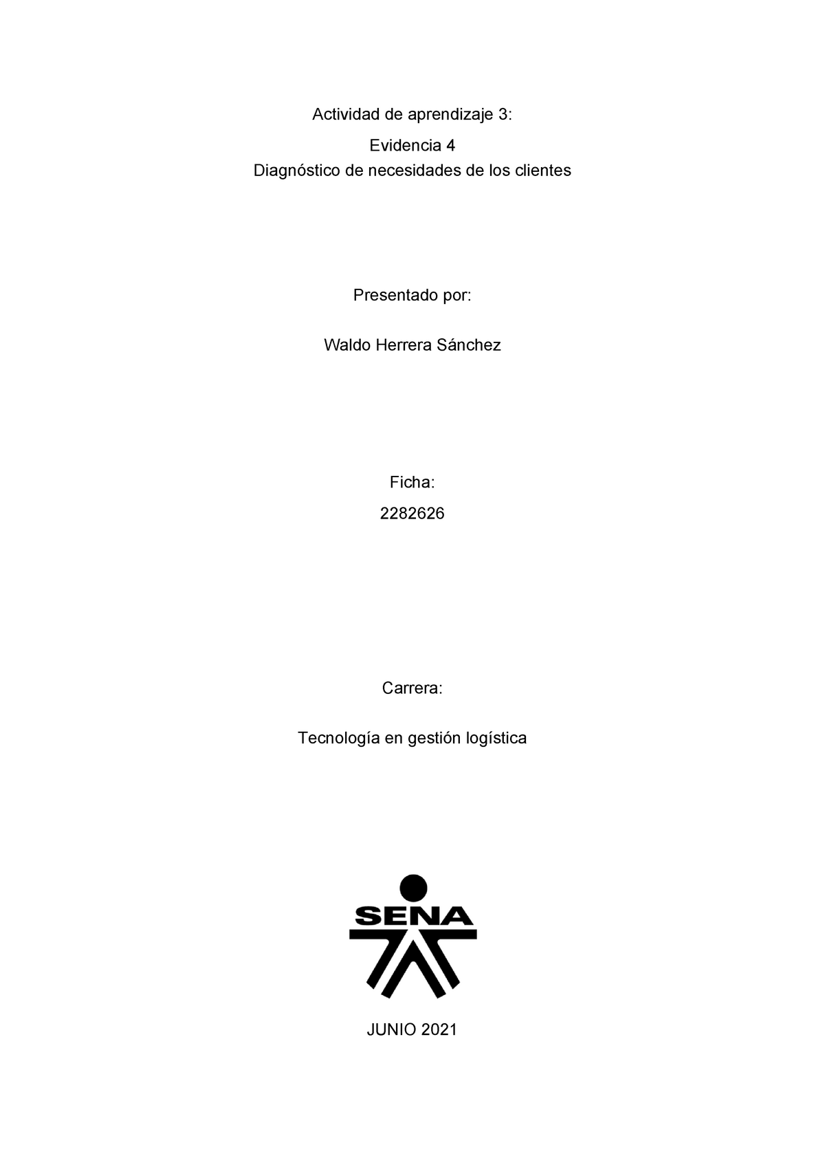 Actividad De Aprendizaje 3 Evidencia 4 Diagnóstico De Necesidades De Los Clientes Actividad 1624