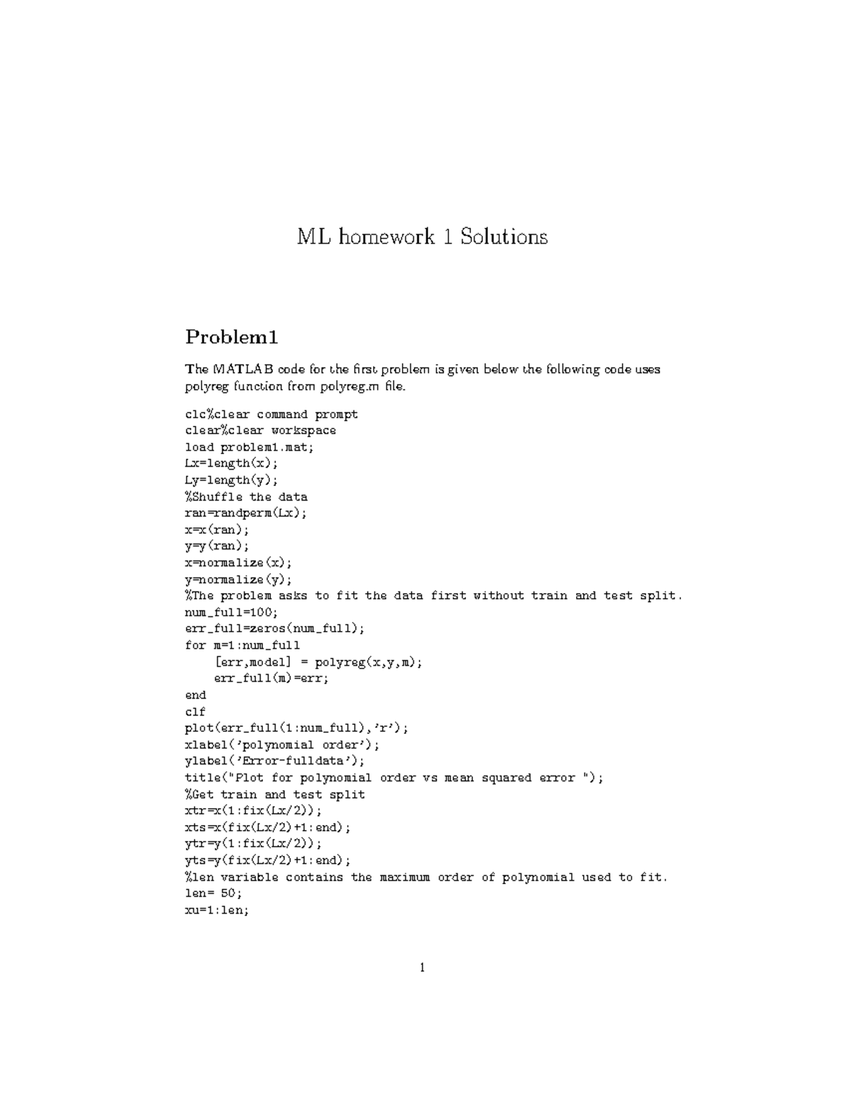 ML HW1 Solution ML homework 1 Solutions Problem The MATLAB code for