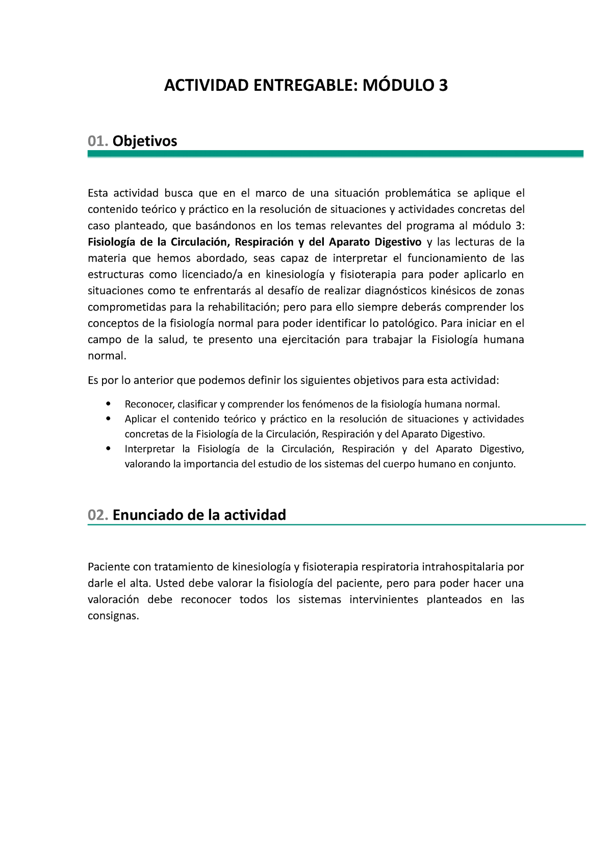 Actividad Entregable 3 - ACTIVIDAD ENTREGABLE: MÓDULO 3 01. Objetivos ...