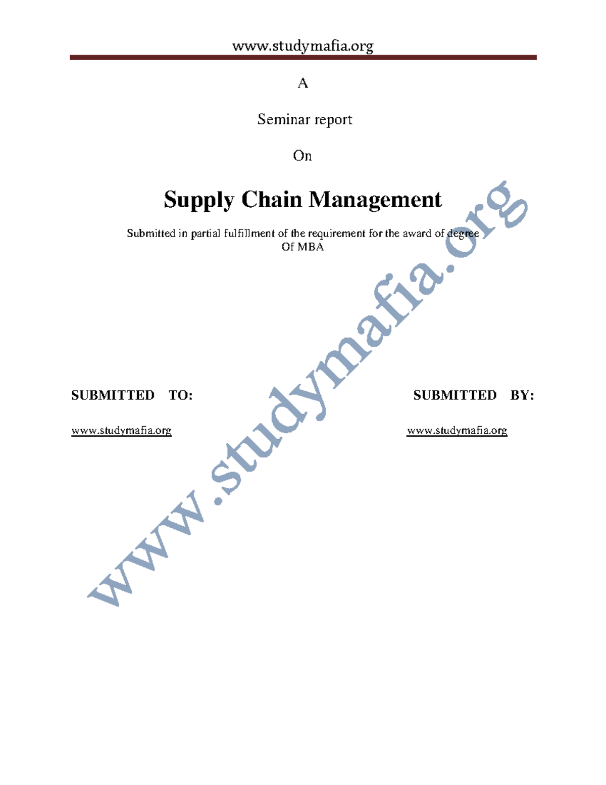 Mba Supply Chain Management report A Seminar report On Supply Chain Management Submitted in