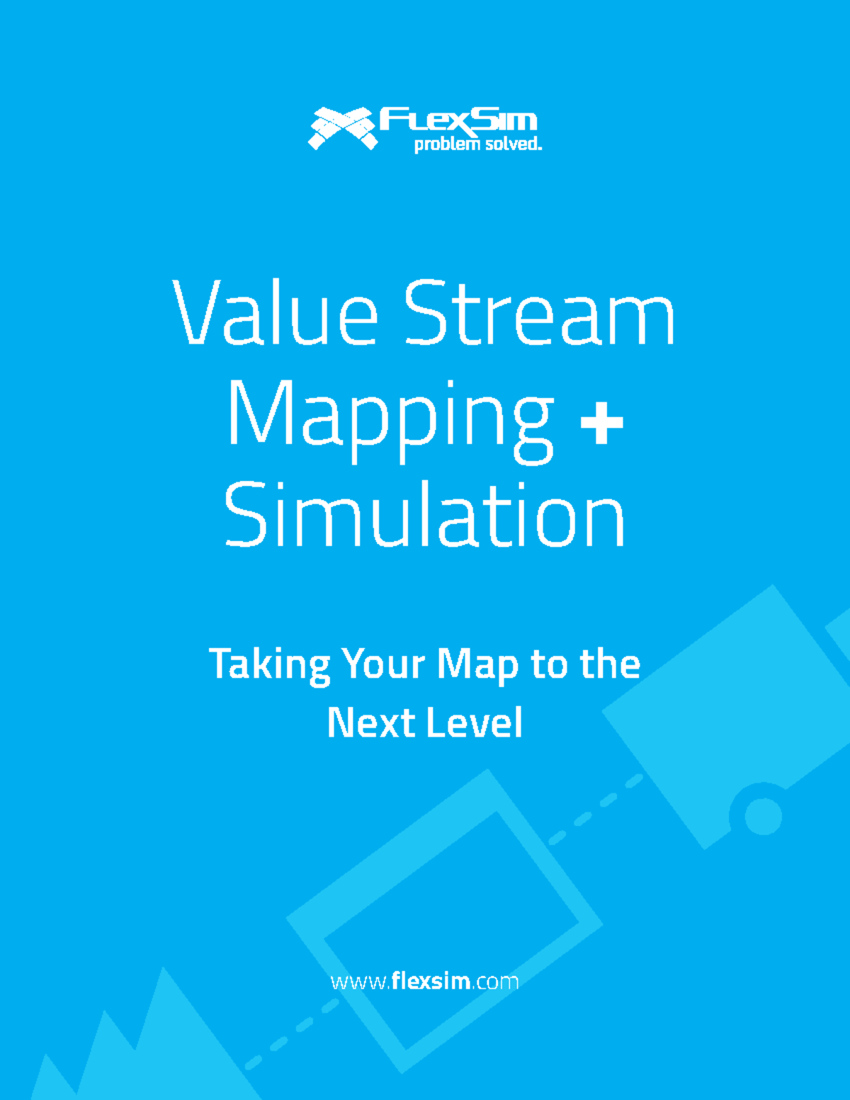 Flex Sim Value-Stream-Mapping-Simulation-e Book - Value Stream Mapping ...