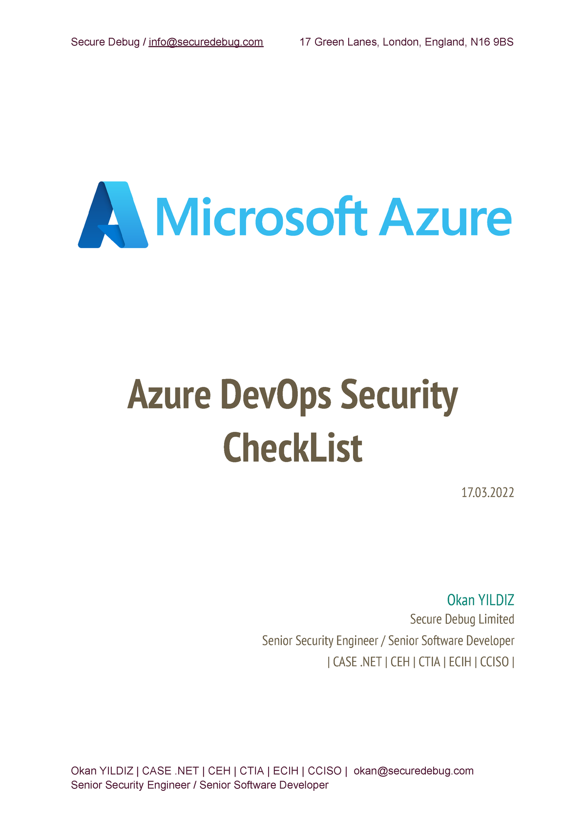 Azure devsecops checklist Azure DevOps Security CheckList 17. Okan