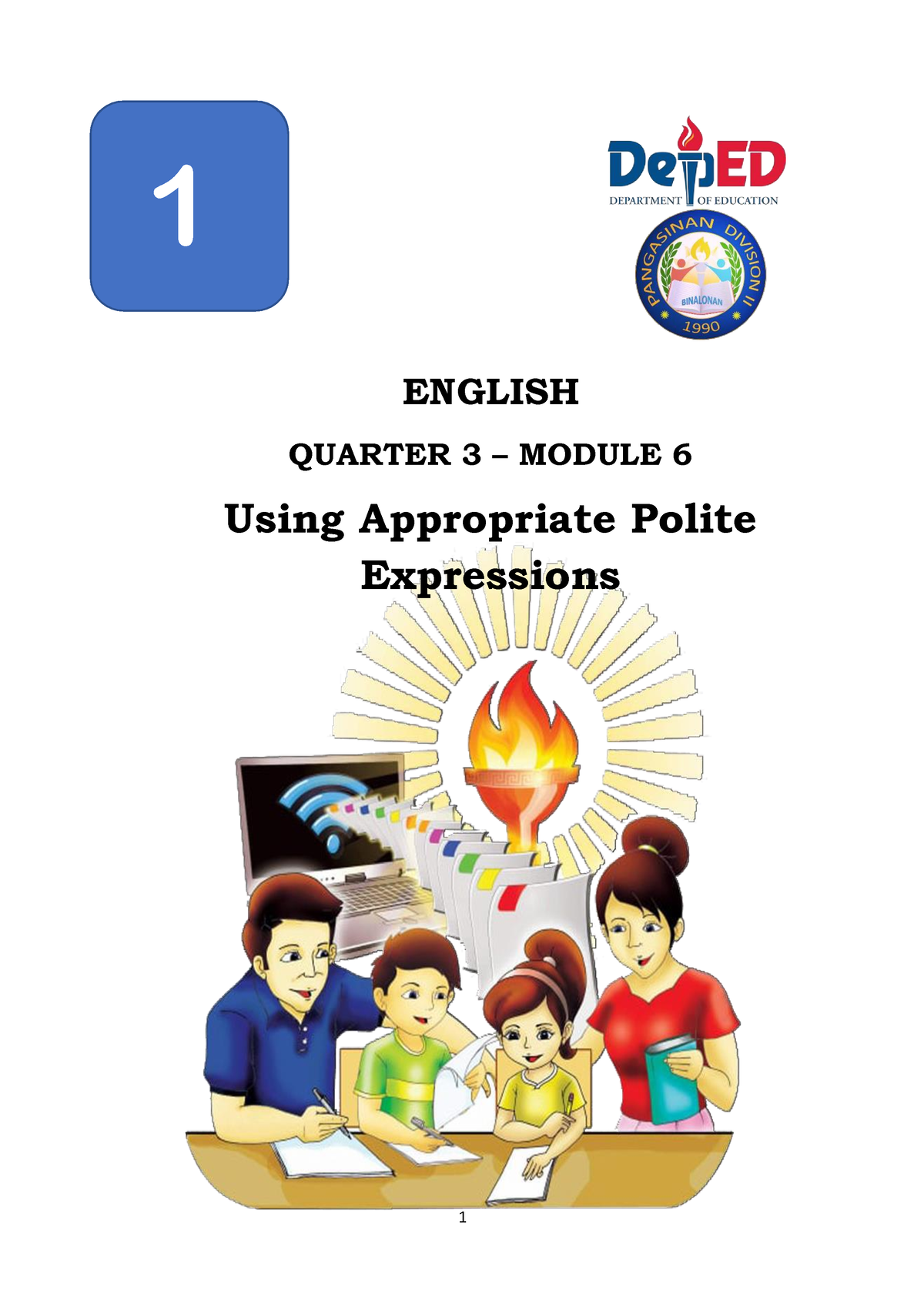 English 1 Q3 M6 - ENGLISH QUARTER 3 – MODULE 6 Using Appropriate Polite ...