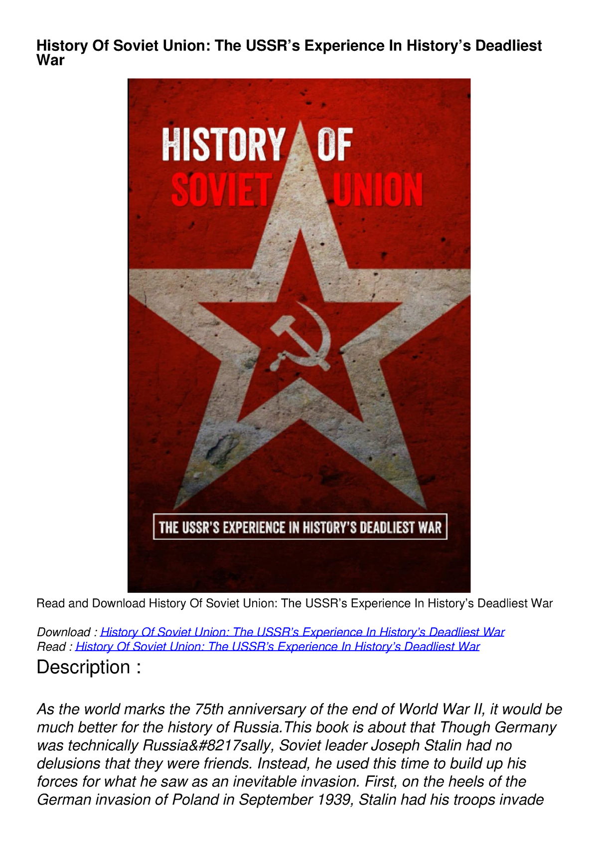 History Of Soviet Union The USSR’s Experience In History’s Deadliest ...