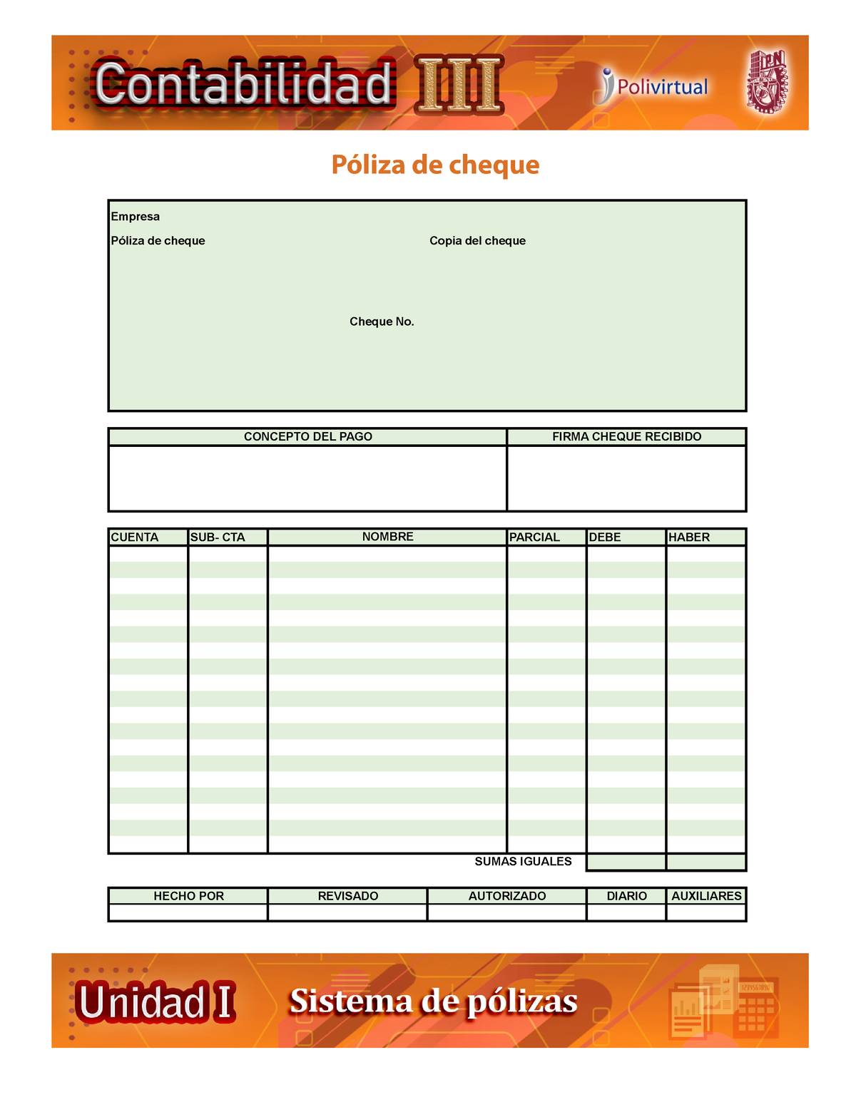 Formatos De Polizas Póliza De Cheque Copia Del Cheque Cheque No Cuenta Sub Cta Parcial Debe 0310