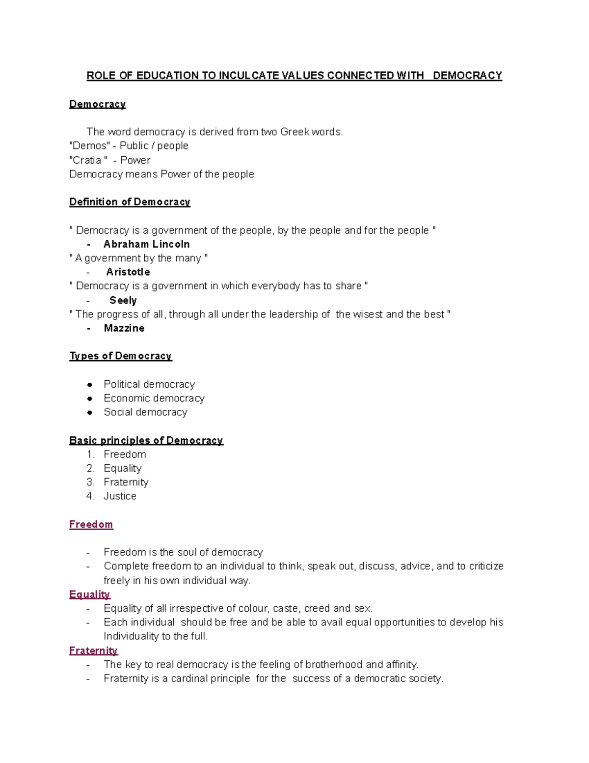 Democracy AND Education ROLE OF EDUCATION TO INCULCATE VALUES